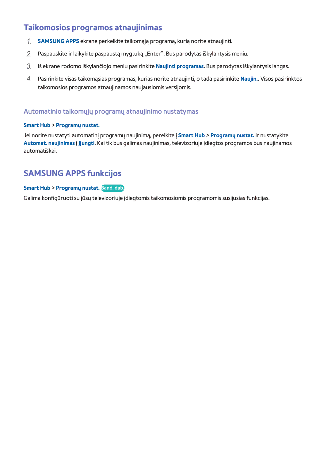 Samsung UE40H5303AWXXH manual Taikomosios programos atnaujinimas, Samsung Apps funkcijos, Smart Hub Programų nustat 