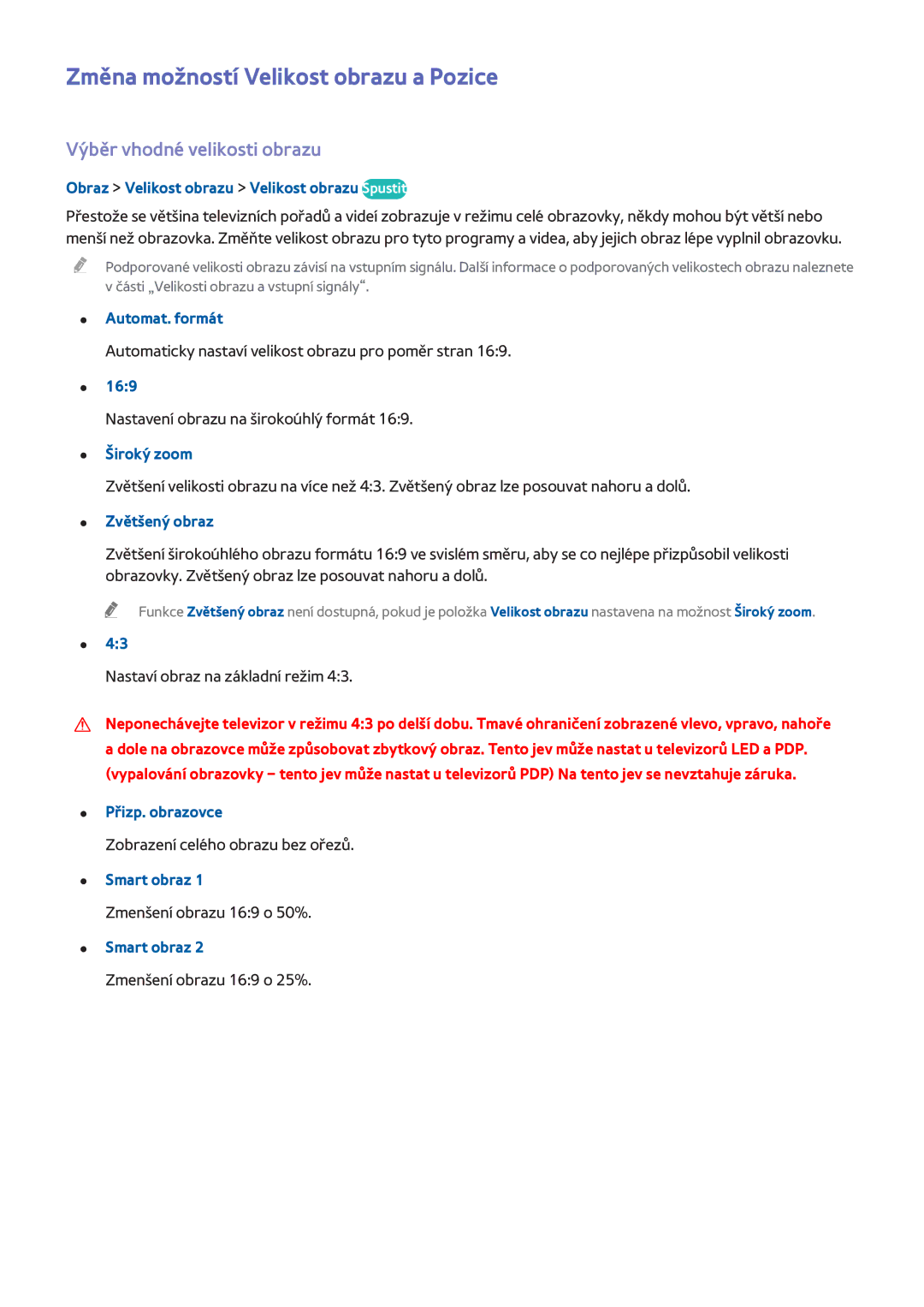 Samsung UE48H4273SSXZG, UE40H6203AWXXH manual Změna možností Velikost obrazu a Pozice, Výběr vhodné velikosti obrazu 