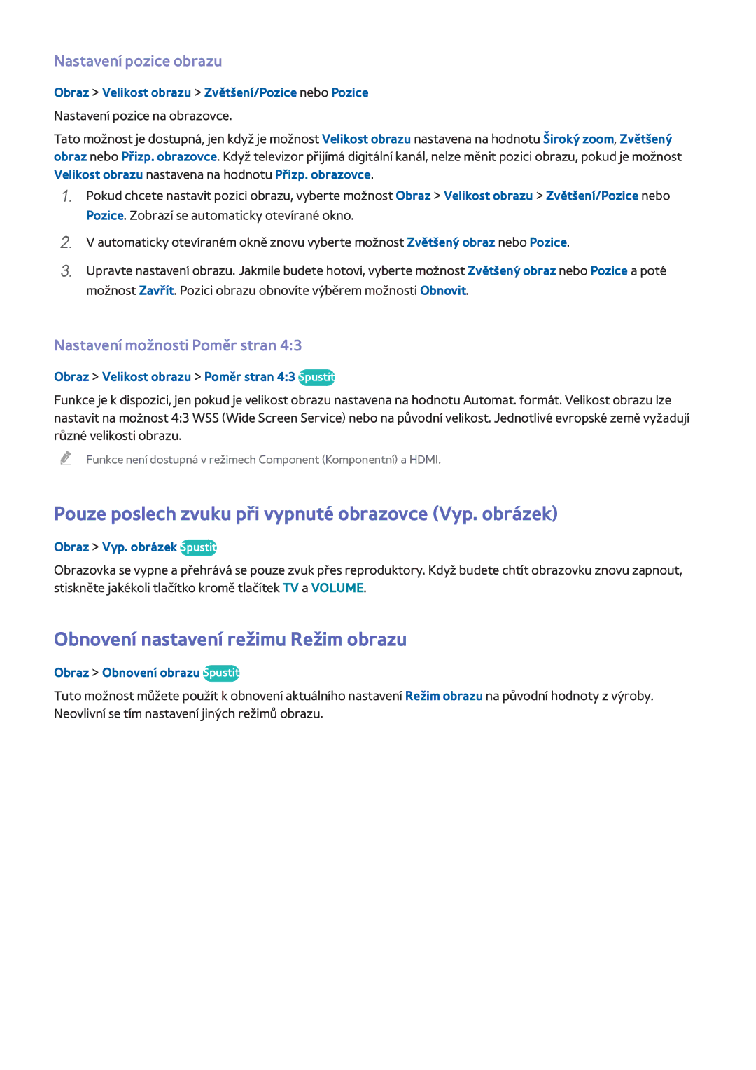 Samsung UE40H5373SSXZG Pouze poslech zvuku při vypnuté obrazovce Vyp. obrázek, Obnovení nastavení režimu Režim obrazu 