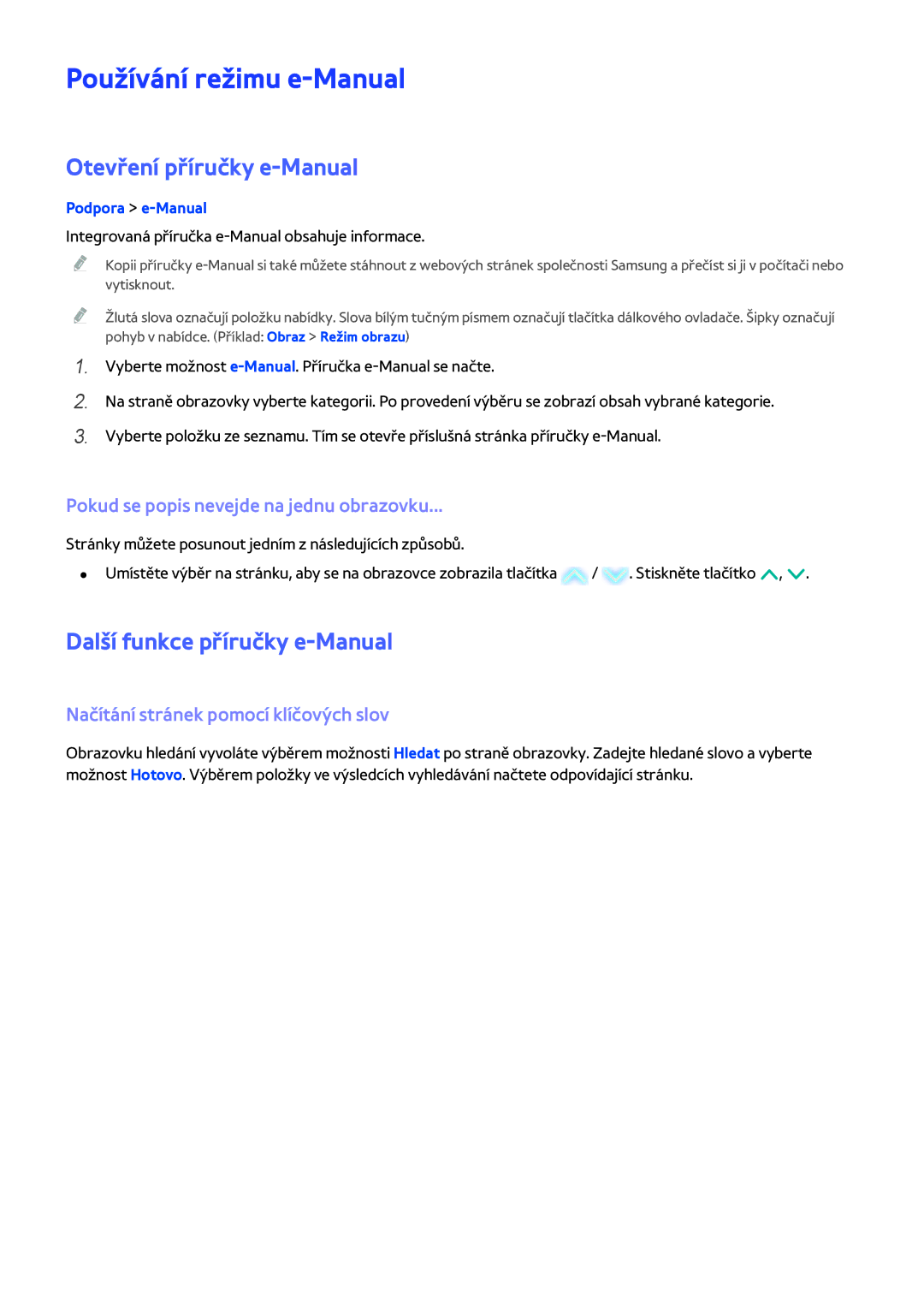 Samsung UE58H5273SSXZG manual Používání režimu e-Manual, Otevření příručky e-Manual, Další funkce příručky e-Manual 