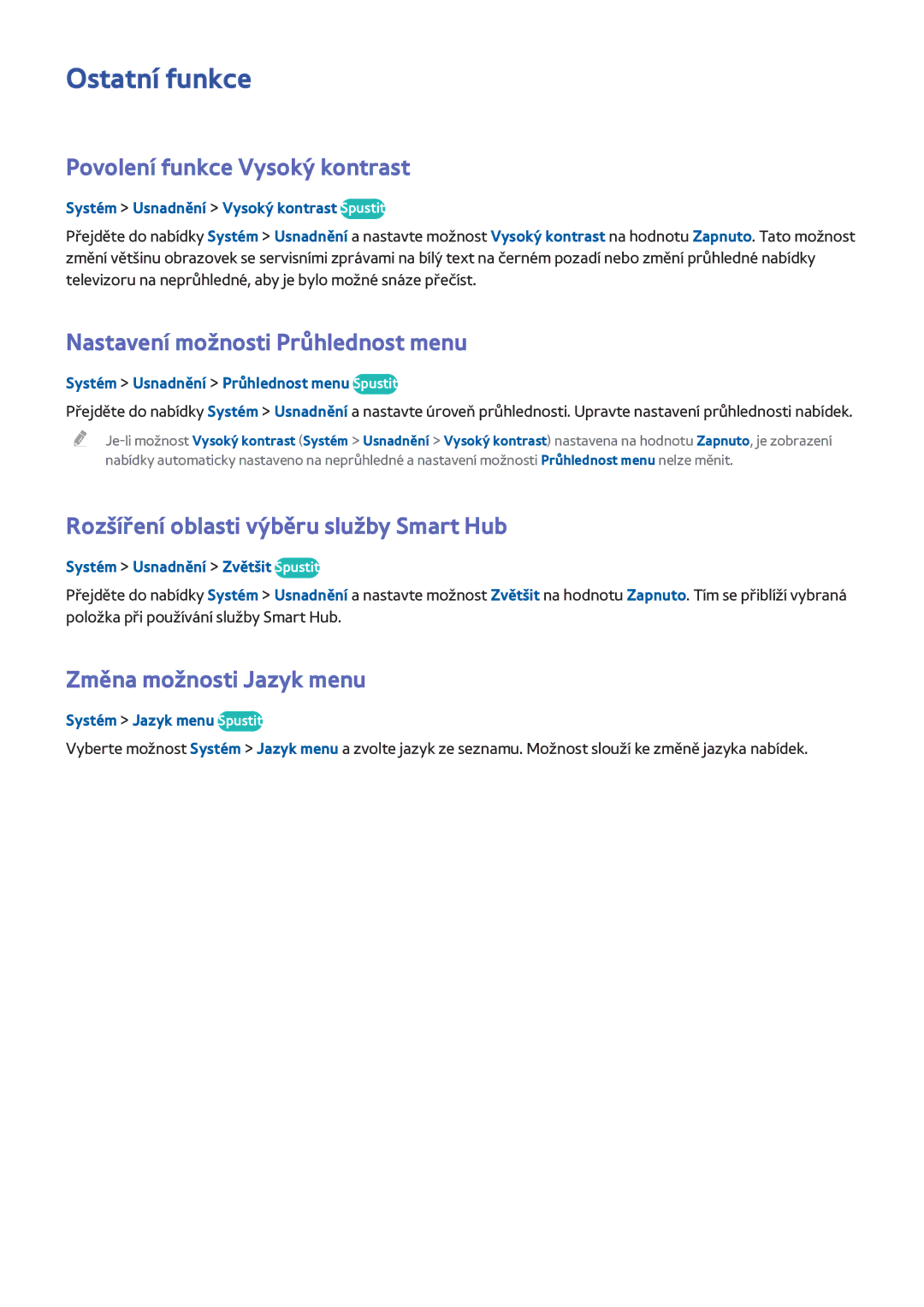 Samsung UE50H5373SSXZG manual Ostatní funkce, Povolení funkce Vysoký kontrast, Nastavení možnosti Průhlednost menu 