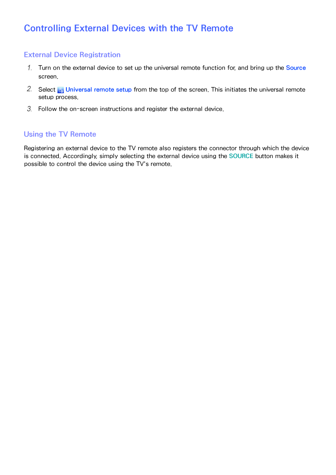 Samsung UE58J5250SSXZG Controlling External Devices with the TV Remote, External Device Registration, Using the TV Remote 