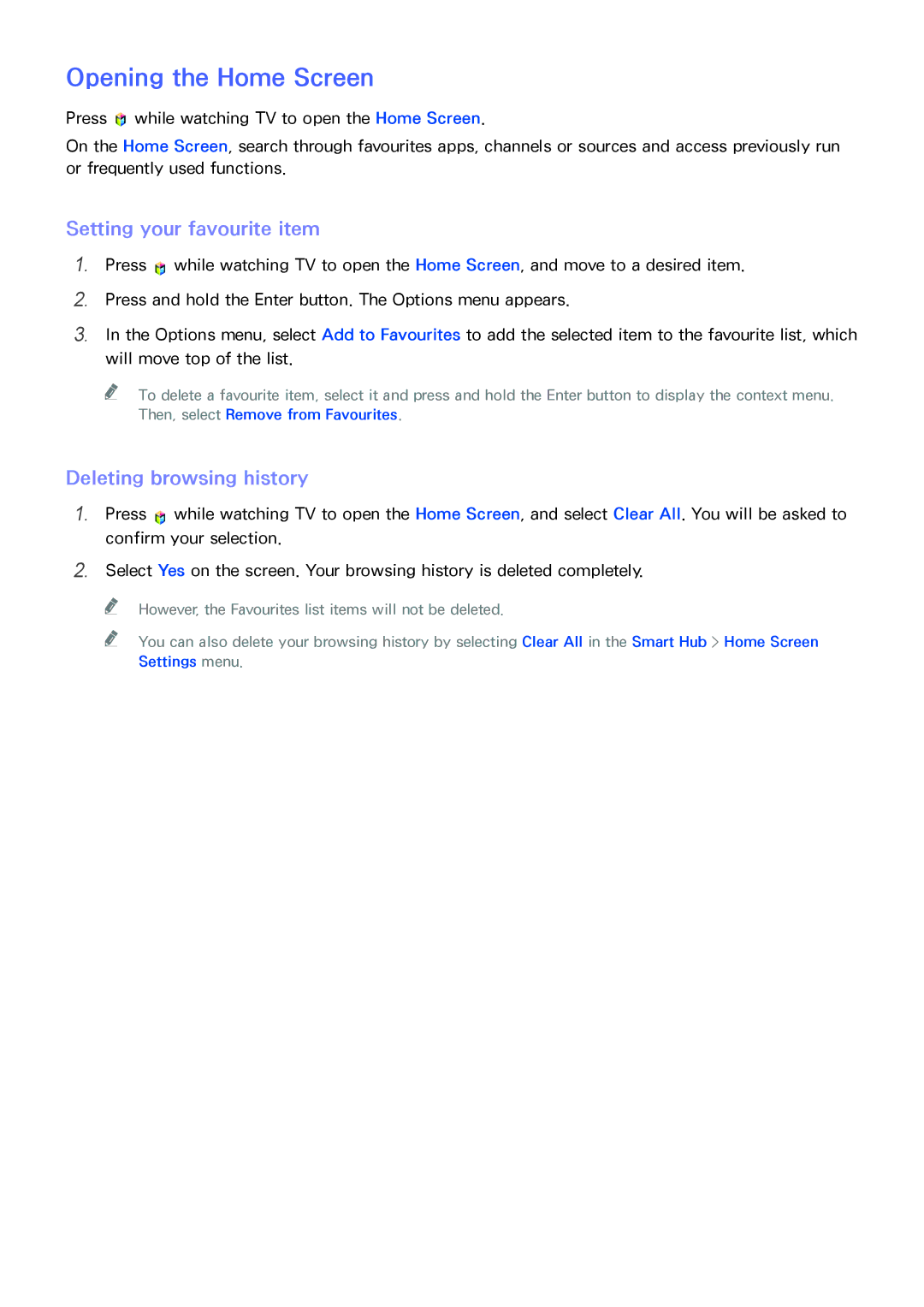 Samsung UE55H6203AKXZT, UE40H6203AWXXH Opening the Home Screen, Setting your favourite item, Deleting browsing history 