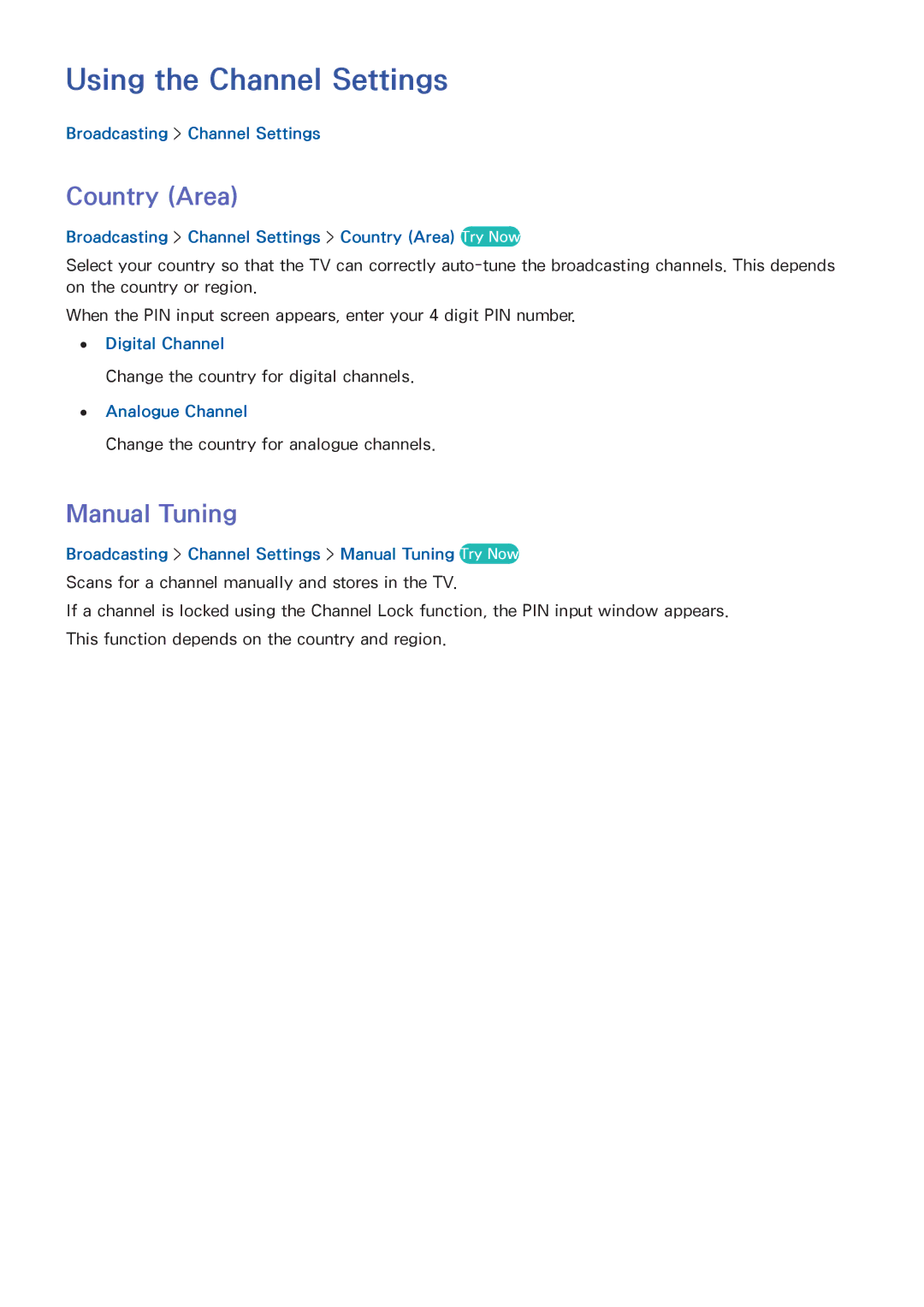 Samsung UE48H4203AKXXU, UE40H6203AWXXH, UE55H6273SSXZG manual Using the Channel Settings, Country Area, Manual Tuning 