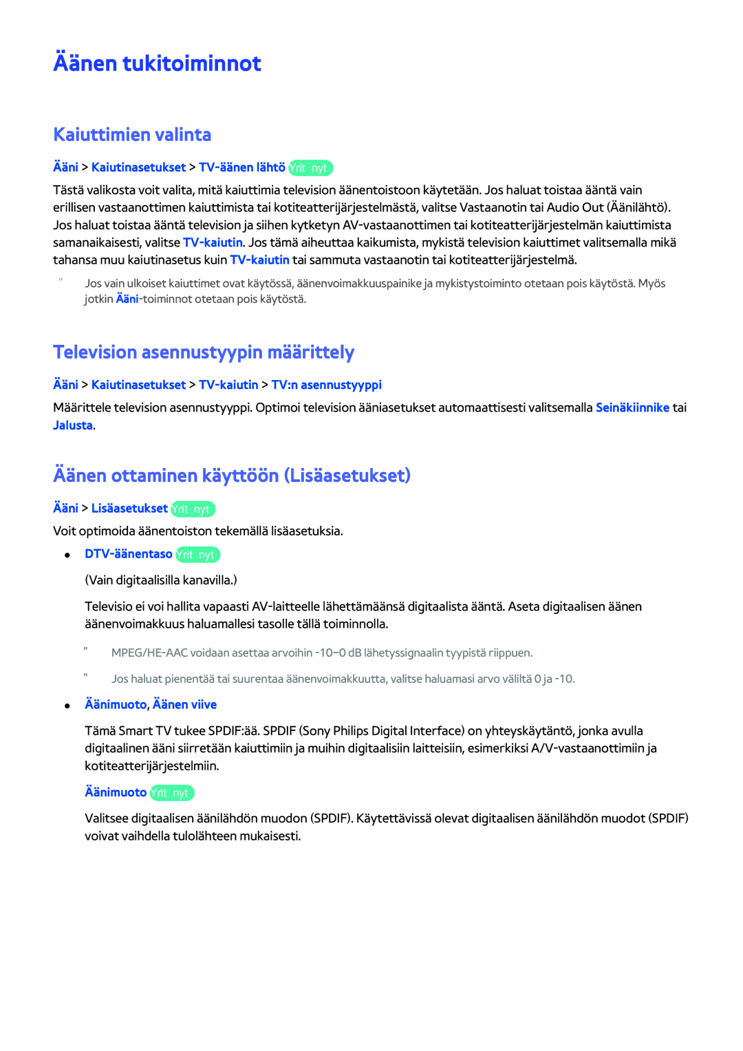 Samsung UE40H5304AKXXE, UE40H6204AKXXE manual Äänen tukitoiminnot, Kaiuttimien valinta, Television asennustyypin määrittely 