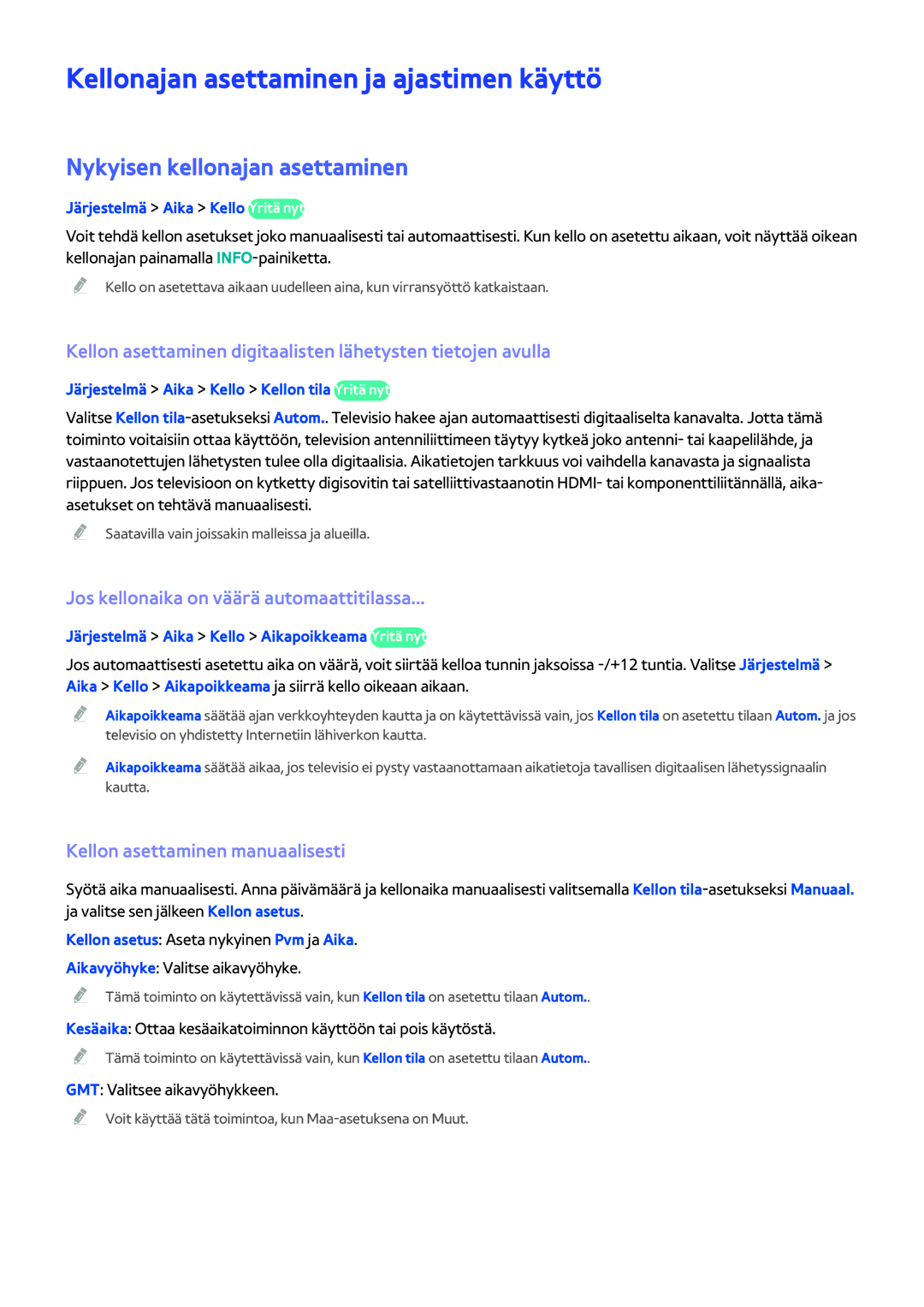 Samsung UE32H5304AKXXE, UE40H6204AKXXE manual Kellonajan asettaminen ja ajastimen käyttö, Nykyisen kellonajan asettaminen 