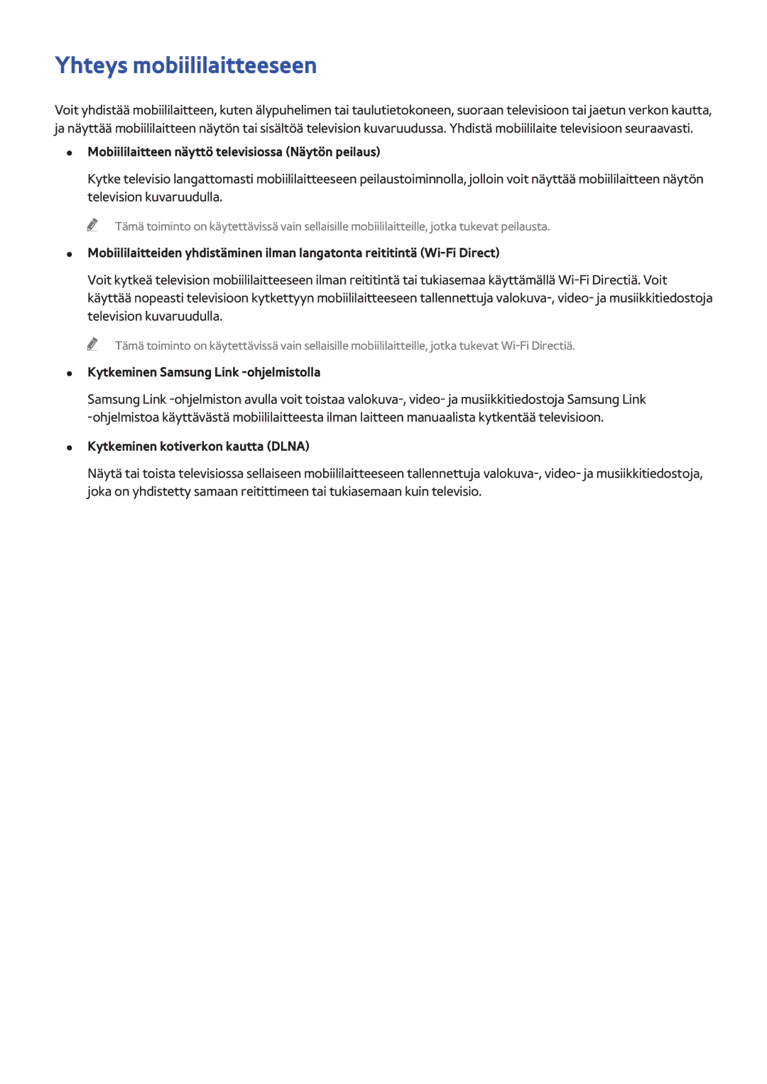 Samsung UE46H6204AKXXE, UE40H6204AKXXE manual Yhteys mobiililaitteeseen, Mobiililaitteen näyttö televisiossa Näytön peilaus 