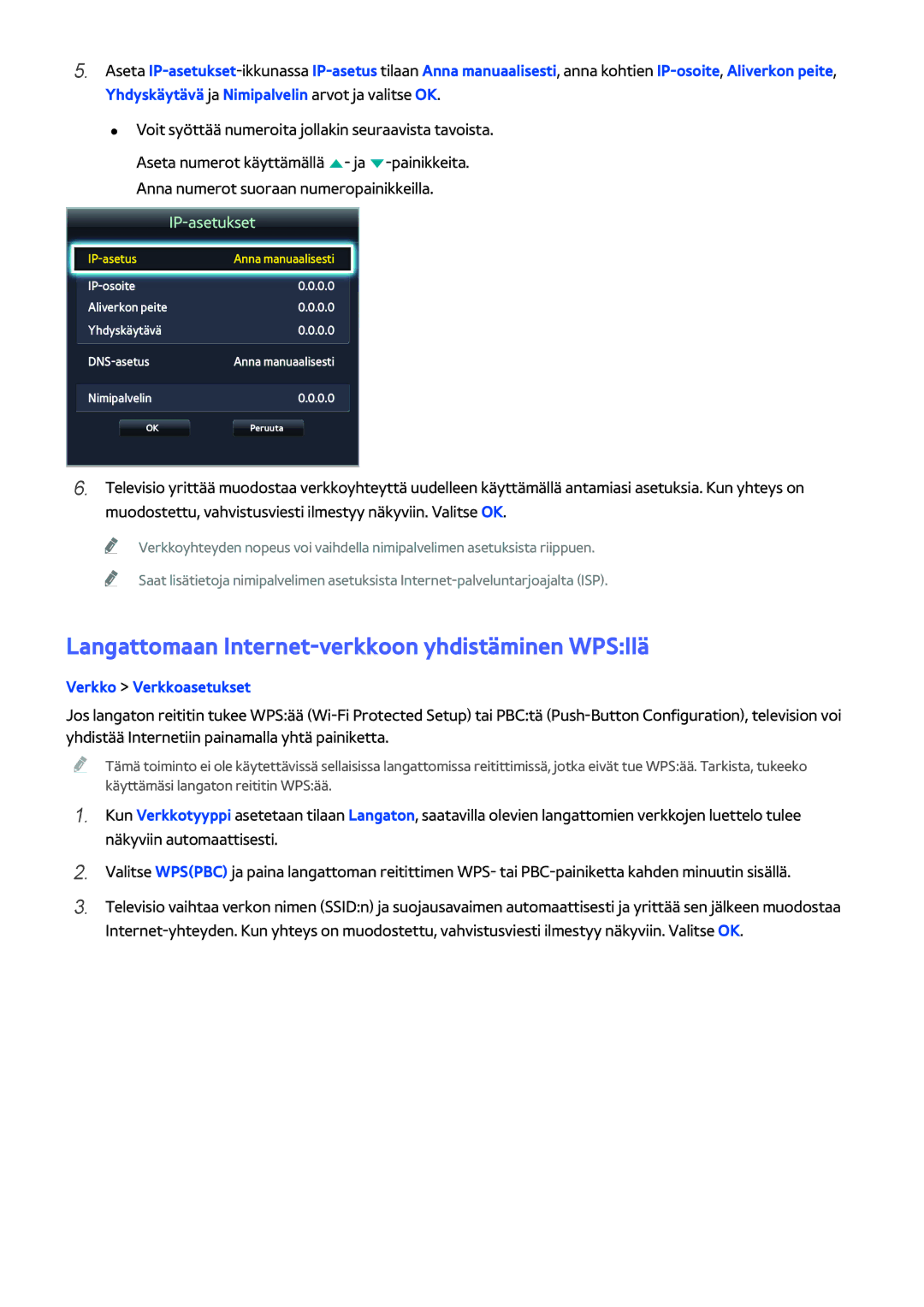 Samsung UE40H5304AKXXE, UE40H6204AKXXE, UE40H5204AKXXE, UE46H5304AKXXE Langattomaan Internet-verkkoon yhdistäminen WPSllä 