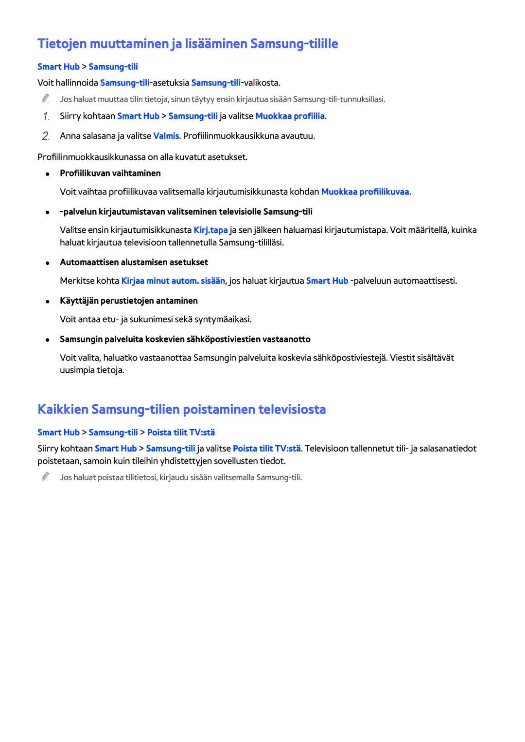 Samsung UE40H5304AKXXE, UE40H6204AKXXE manual Tietojen muuttaminen ja lisääminen Samsung-tilille, Smart Hub Samsung-tili 