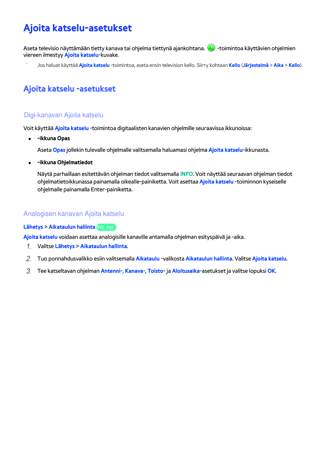 Samsung UE46H5304AKXXE, UE40H6204AKXXE Ajoita katselu-asetukset, Ajoita katselu -asetukset, Digi-kanavan Ajoita katselu 