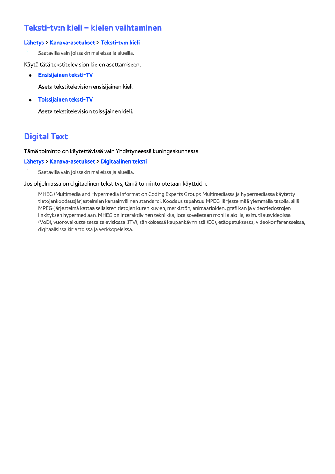 Samsung UE46H5304AKXXE, UE40H6204AKXXE, UE40H5204AKXXE, UE40H5304AKXXE Teksti-tvn kieli kielen vaihtaminen, Digital Text 