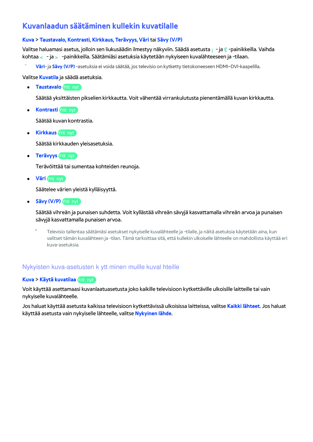 Samsung UE40H5204AKXXE, UE40H6204AKXXE, UE40H5304AKXXE, UE46H5304AKXXE manual Kuvanlaadun säätäminen kullekin kuvatilalle 