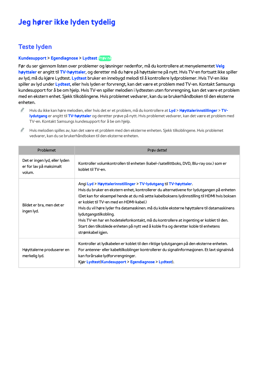 Samsung UE32H5304AKXXE manual Jeg hører ikke lyden tydelig, Teste lyden, Kundesupport Egendiagnose Lydtest Prøv nå 