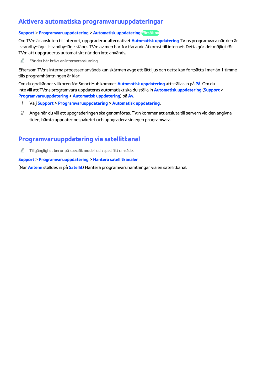 Samsung UE48H5204AKXXE manual Aktivera automatiska programvaruuppdateringar, Programvaruuppdatering via satellitkanal 