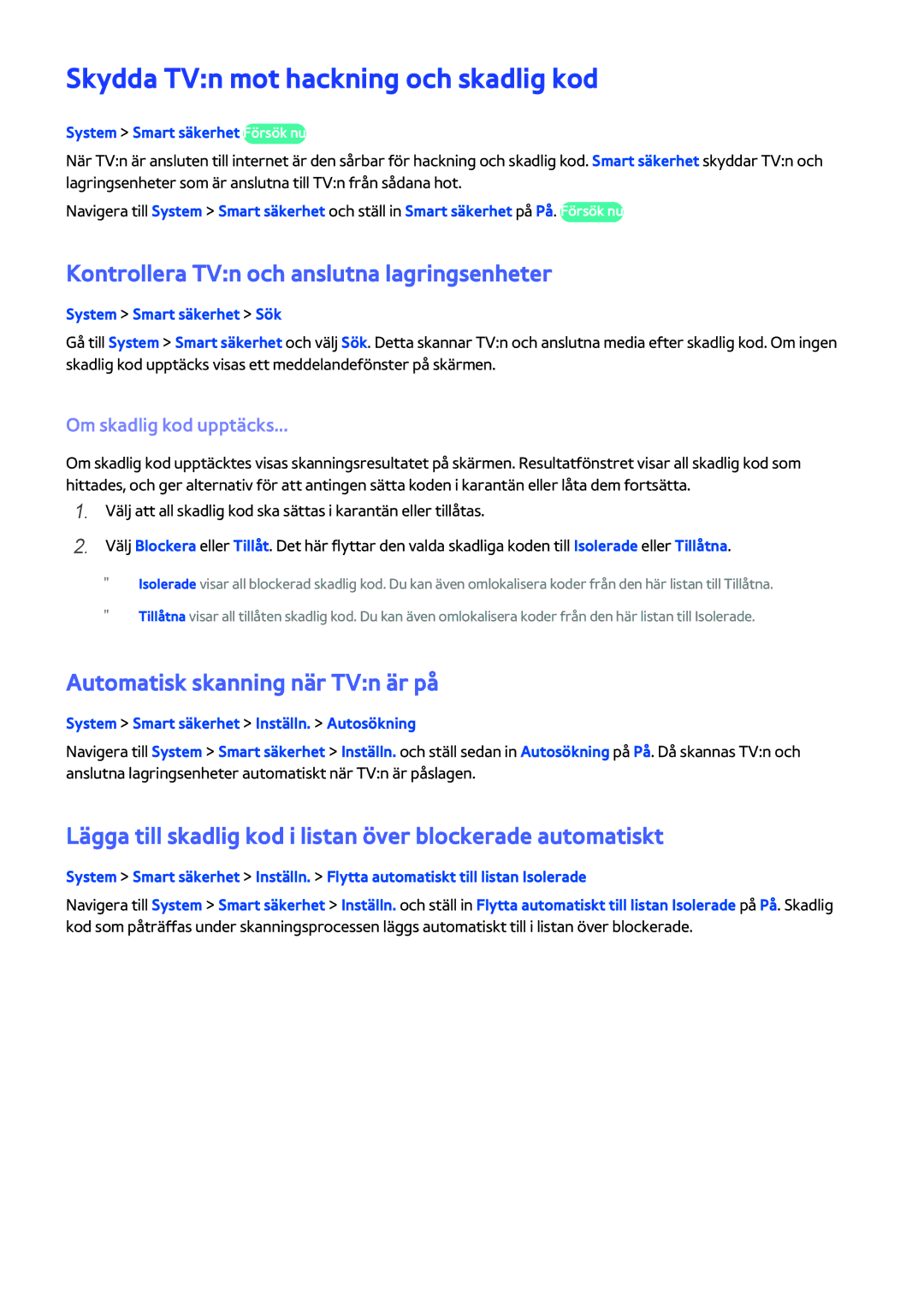 Samsung UE40H6204AKXXE manual Skydda TVn mot hackning och skadlig kod, Kontrollera TVn och anslutna lagringsenheter 