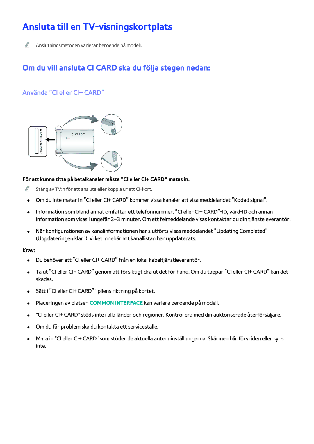 Samsung UE58J5205AKXXE manual Ansluta till en TV-visningskortplats, Om du vill ansluta CI Card ska du följa stegen nedan 