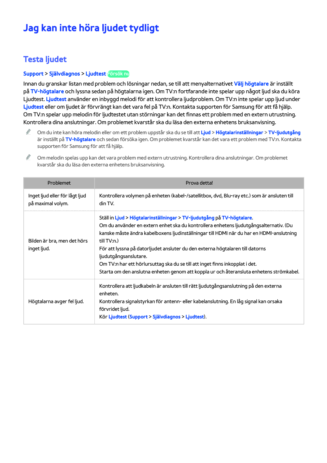 Samsung UE32H5304AKXXE manual Jag kan inte höra ljudet tydligt, Testa ljudet, Support Självdiagnos Ljudtest Försök nu 