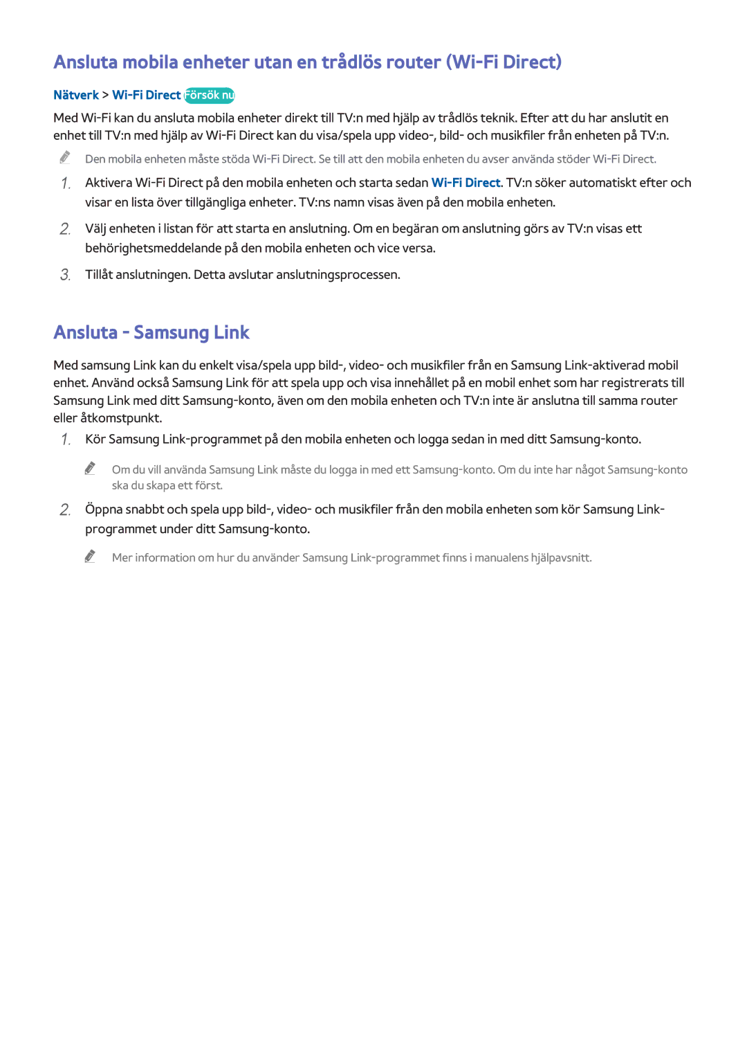 Samsung UE60H6204AKXXE manual Ansluta mobila enheter utan en trådlös router Wi-Fi Direct, Nätverk Wi-Fi Direct Försök nu 