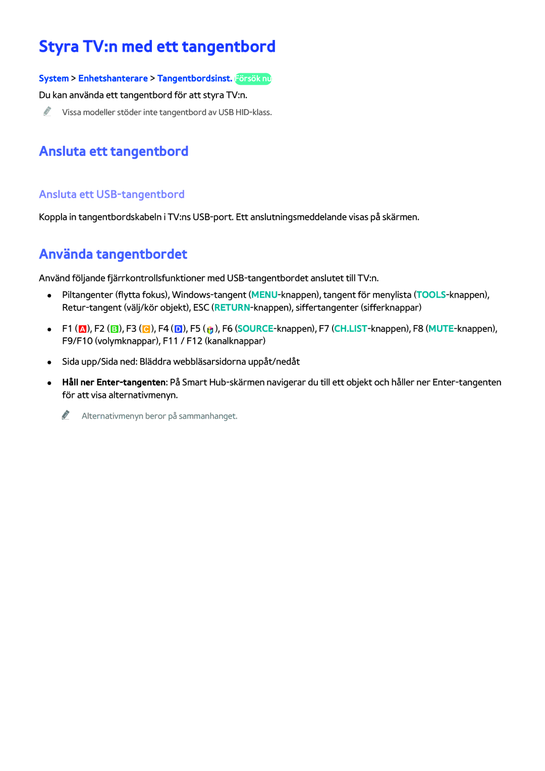 Samsung UE32H5304AKXXE, UE40H6204AKXXE manual Styra TVn med ett tangentbord, Ansluta ett tangentbord, Använda tangentbordet 