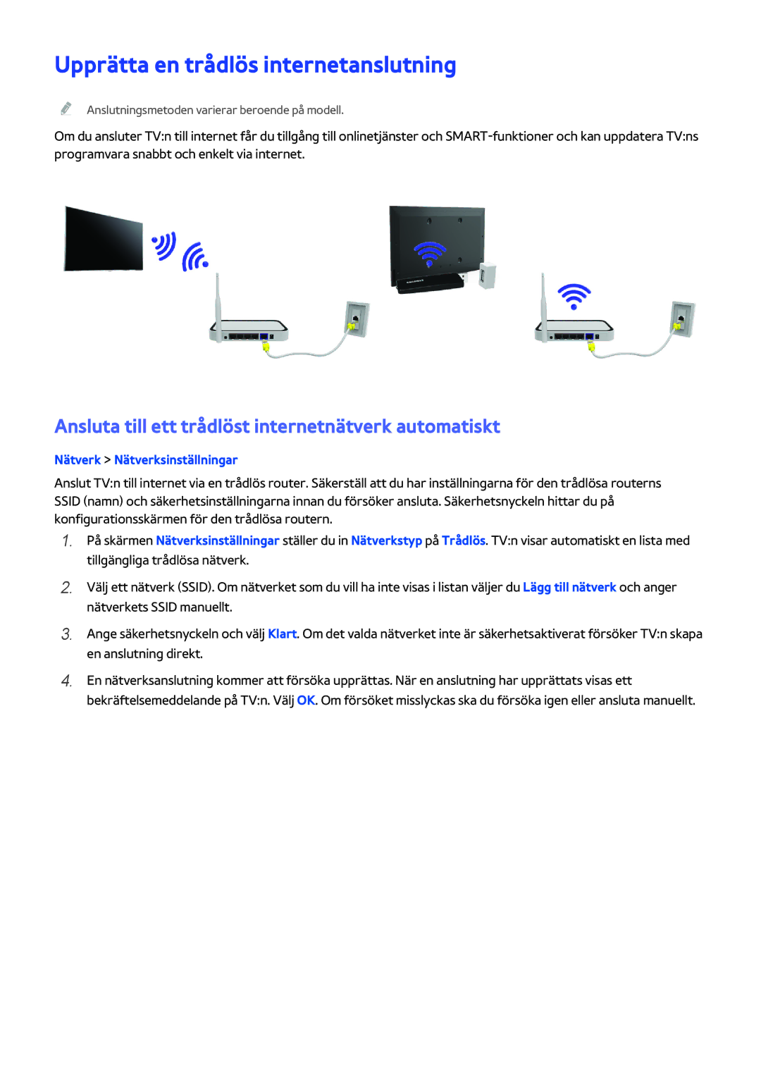 Samsung UE40H6204AKXXE manual Upprätta en trådlös internetanslutning, Ansluta till ett trådlöst internetnätverk automatiskt 