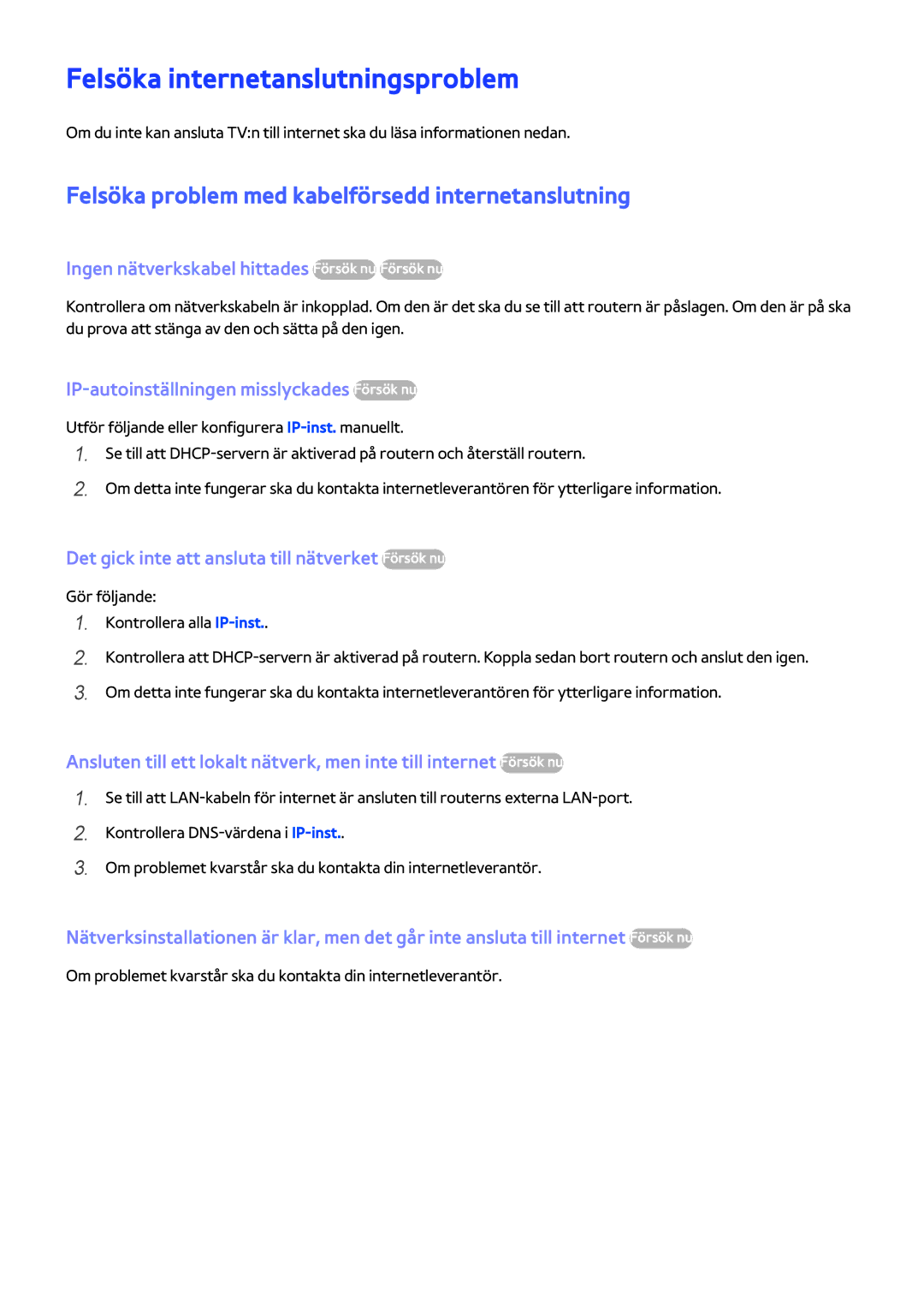Samsung UE46H5304AKXXE manual Felsöka internetanslutningsproblem, Felsöka problem med kabelförsedd internetanslutning 