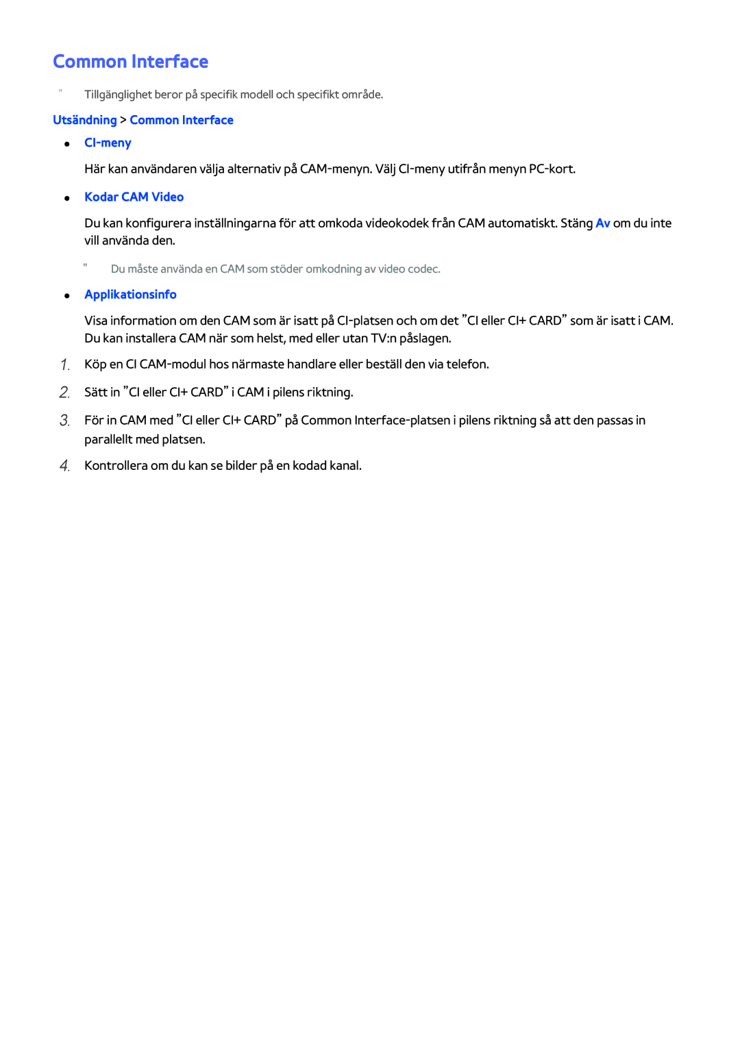 Samsung UE48H5204AKXXE, UE40H6204AKXXE manual Utsändning Common Interface CI-meny, Kodar CAM Video, Applikationsinfo 