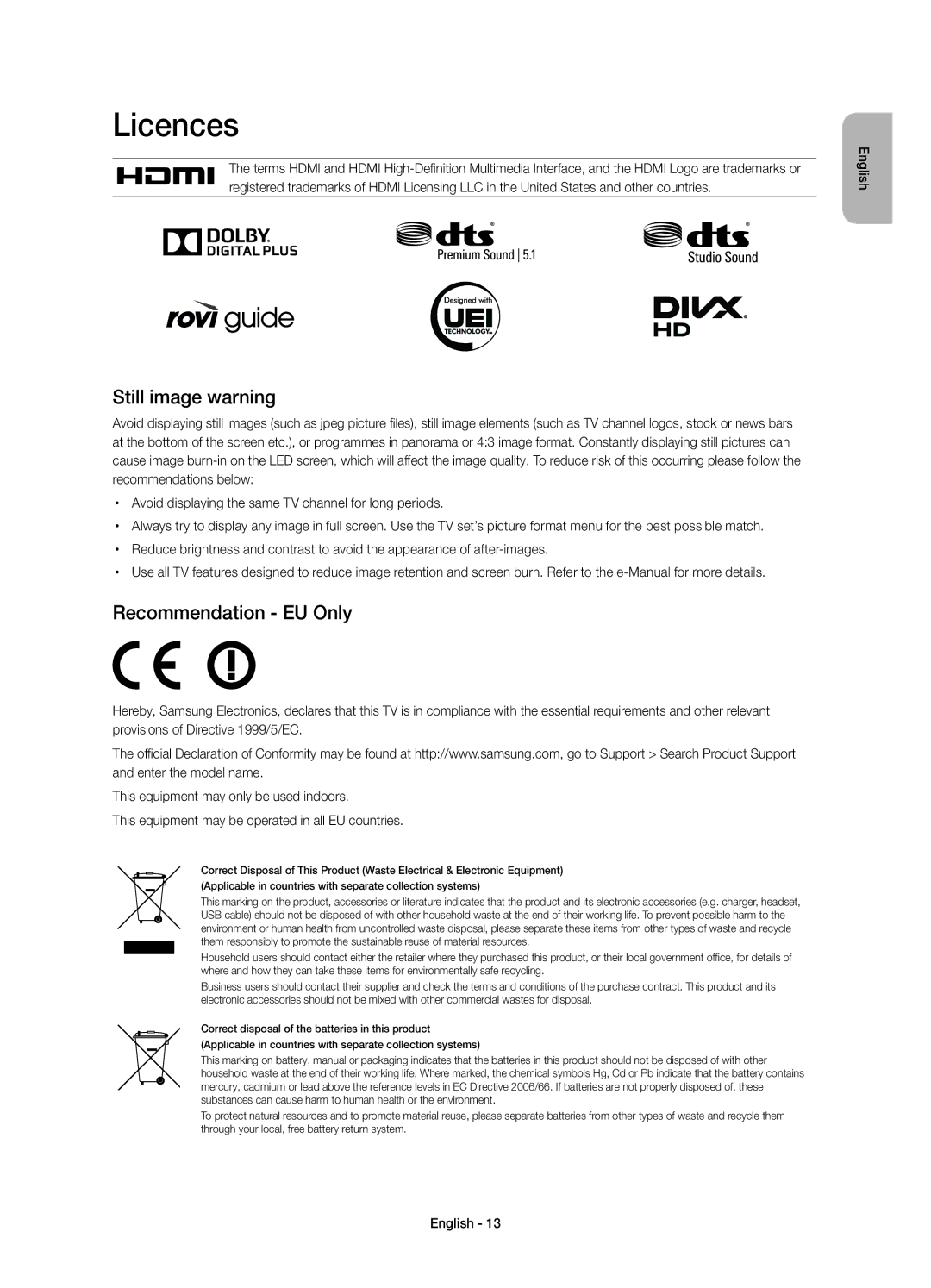 Samsung UE48H6410SDXZT, UE40H6410SDXZT, UE55H6410SDXZT manual Licences, Still image warning, Recommendation EU Only 