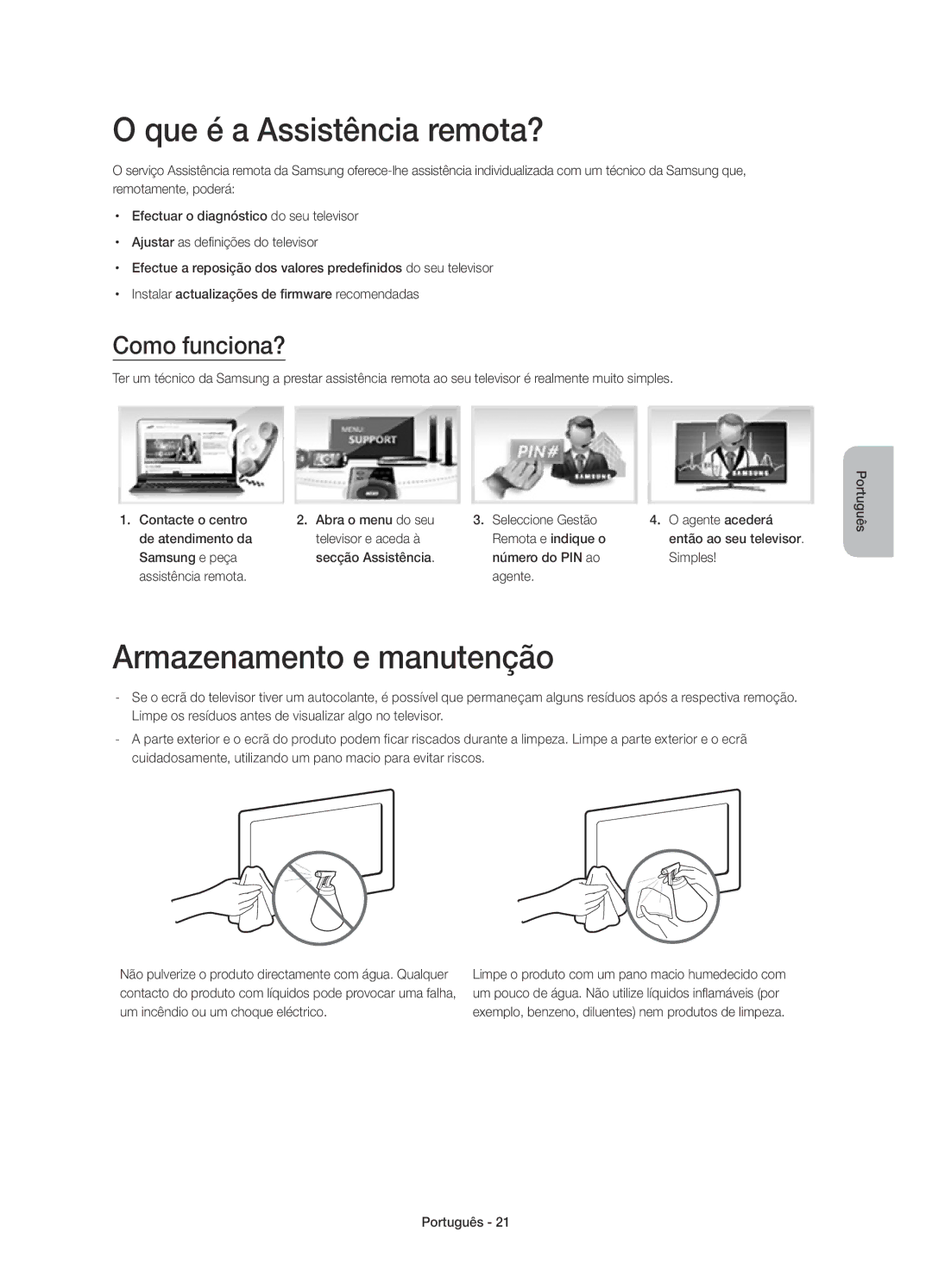 Samsung UE48H6410SSXXC, UE40H6410SSXXC manual Que é a Assistência remota?, Armazenamento e manutenção, Como funciona? 