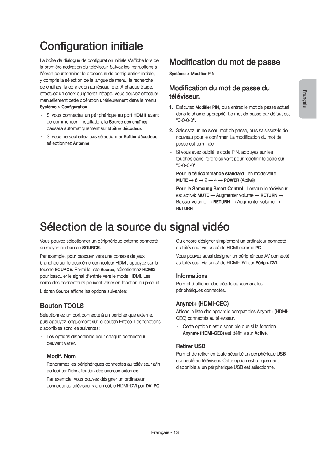 Samsung UE48H6410SSXXC manual Configuration initiale, Sélection de la source du signal vidéo, Modification du mot de passe 