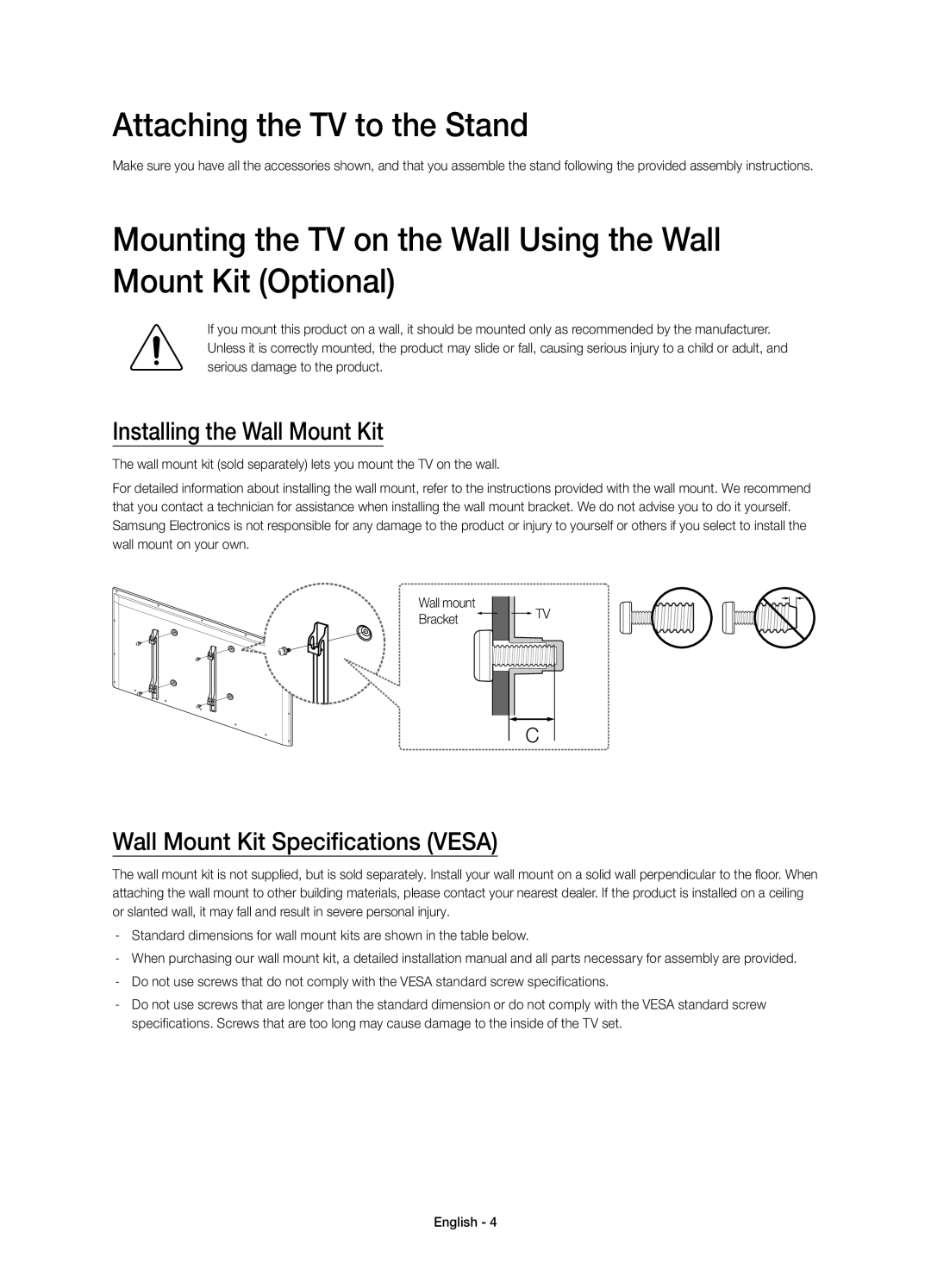 Samsung UE40H6410SSXXC manual Attaching the TV to the Stand, Mounting the TV on the Wall Using the Wall Mount Kit Optional 