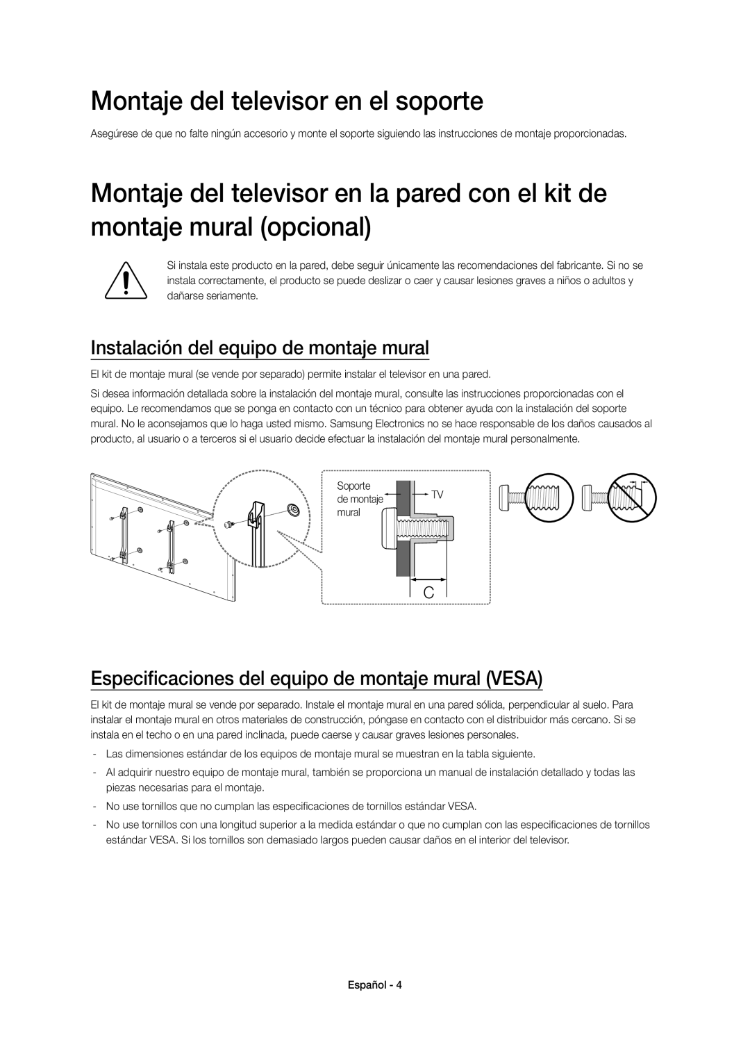 Samsung UE40H6410SSXXC, UE32H6410SSXXC manual Montaje del televisor en el soporte, Instalación del equipo de montaje mural 
