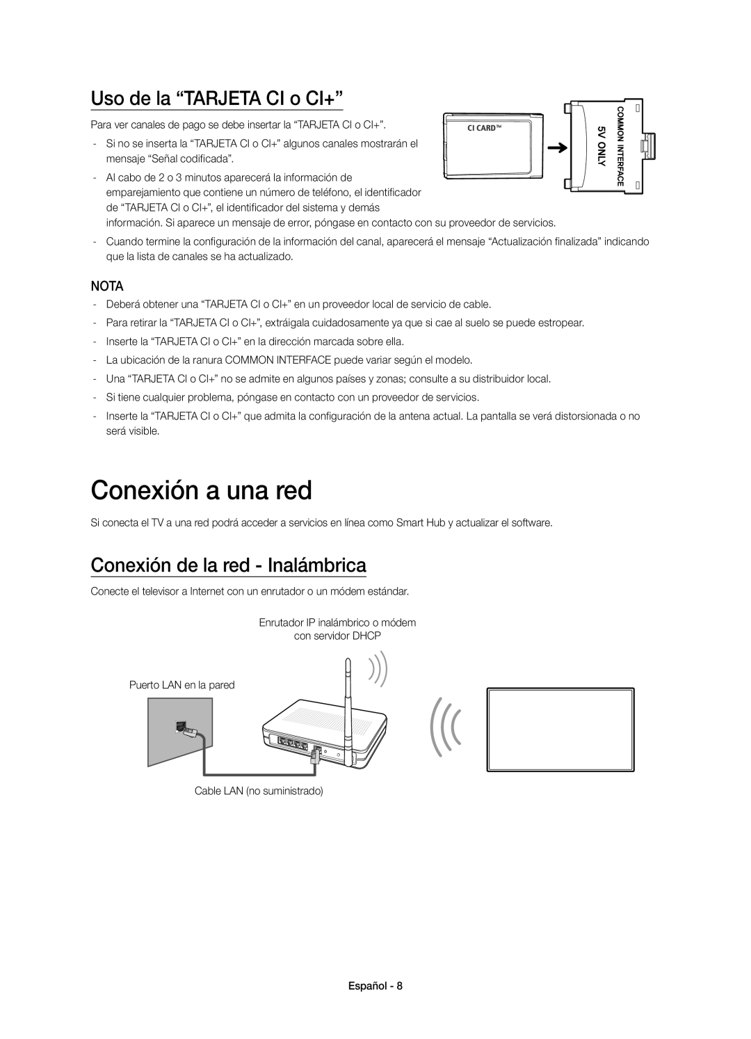 Samsung UE40H6410SSXXC manual Conexión a una red, Uso de la “TARJETA CI o CI+”, Conexión de la red - Inalámbrica, Nota 