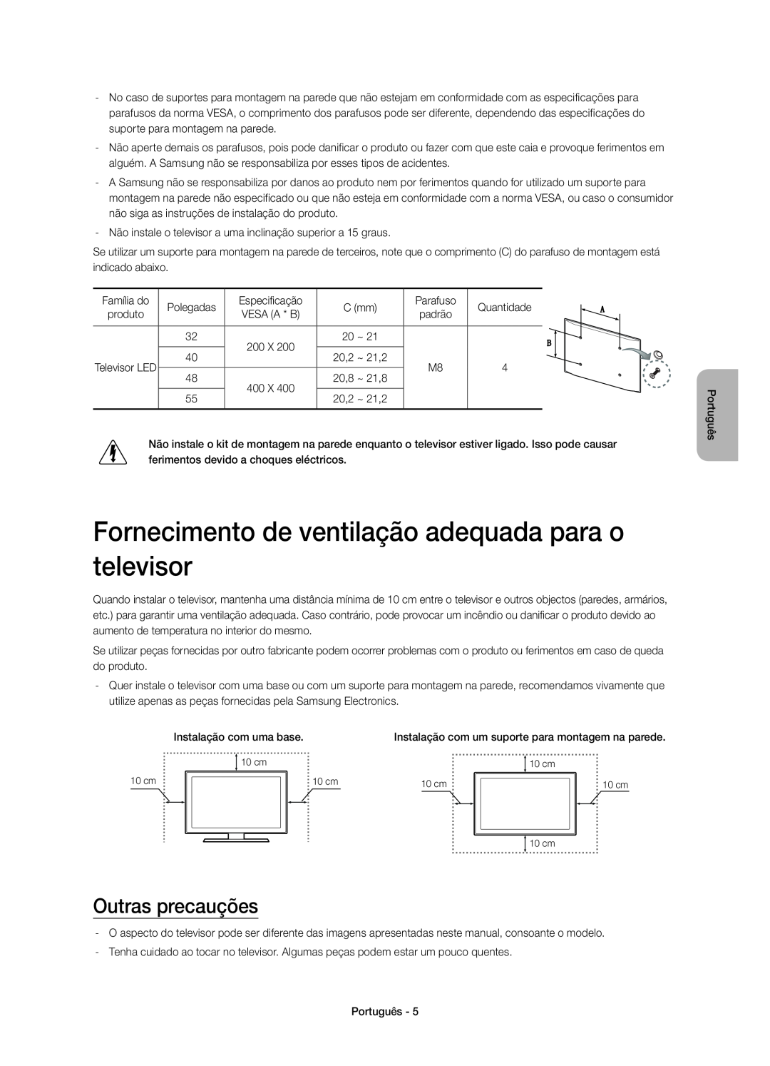Samsung UE48H6410SSXXC, UE40H6410SSXXC manual Fornecimento de ventilação adequada para o televisor, Outras precauções 