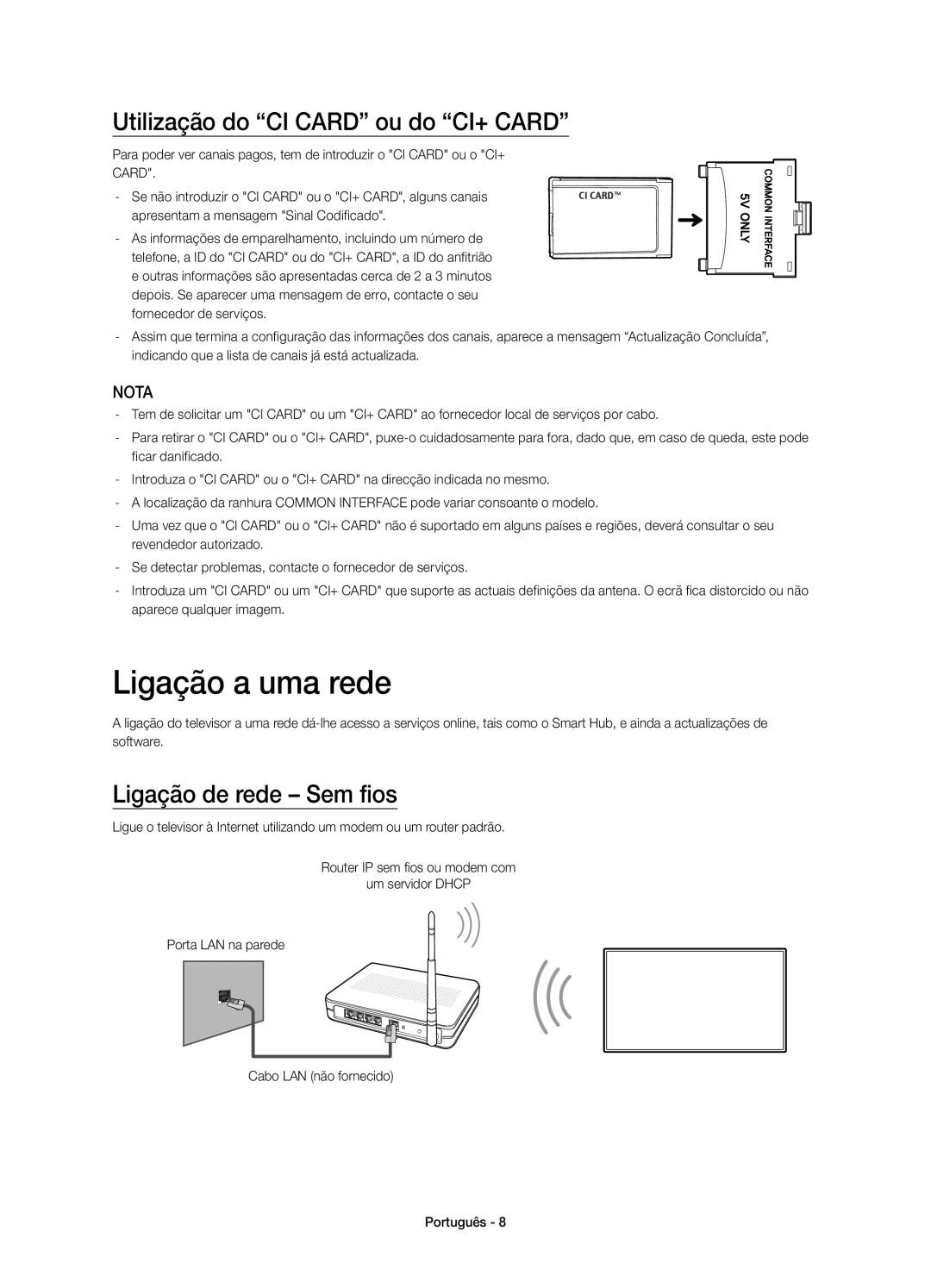 Samsung UE55H6410SSXXC Ligação a uma rede, Utilização do “CI CARD” ou do “CI+ CARD”, Ligação de rede - Sem fios, Nota 
