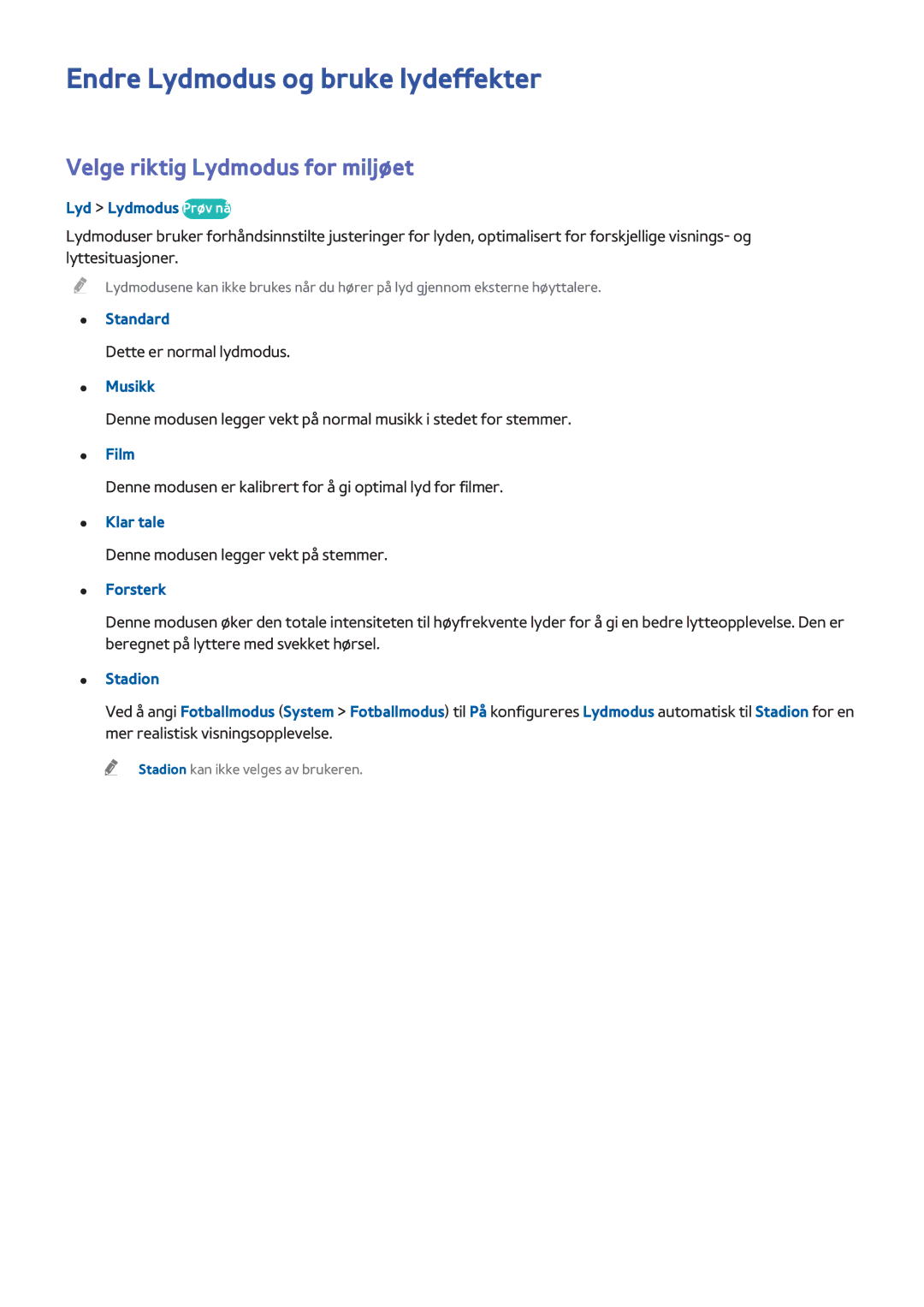 Samsung UE55H6475SUXXE, UE40H6505STXXE manual Endre Lydmodus og bruke lydeffekter, Velge riktig Lydmodus for miljøet 