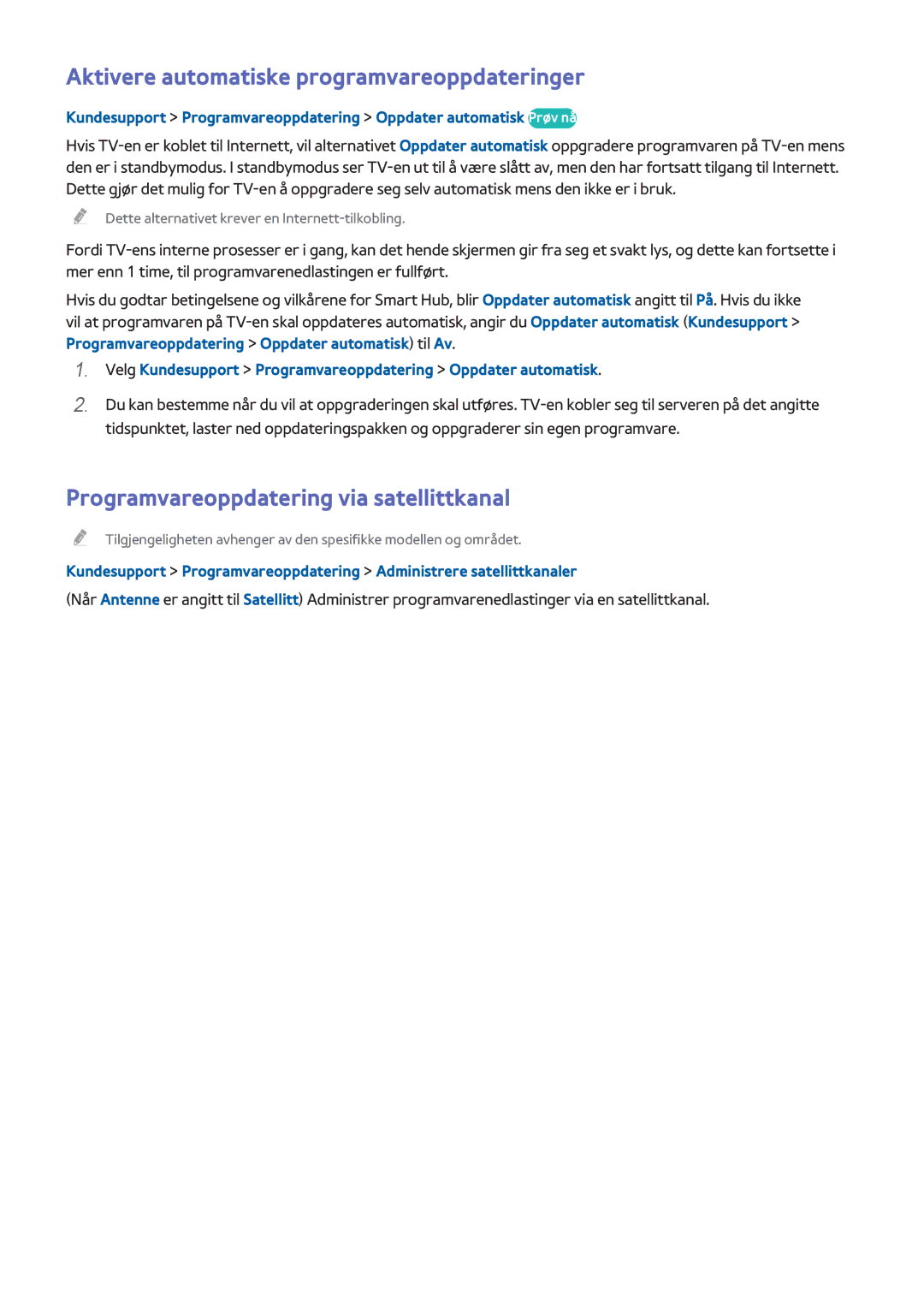 Samsung UE60H6275SUXXE manual Aktivere automatiske programvareoppdateringer, Programvareoppdatering via satellittkanal 