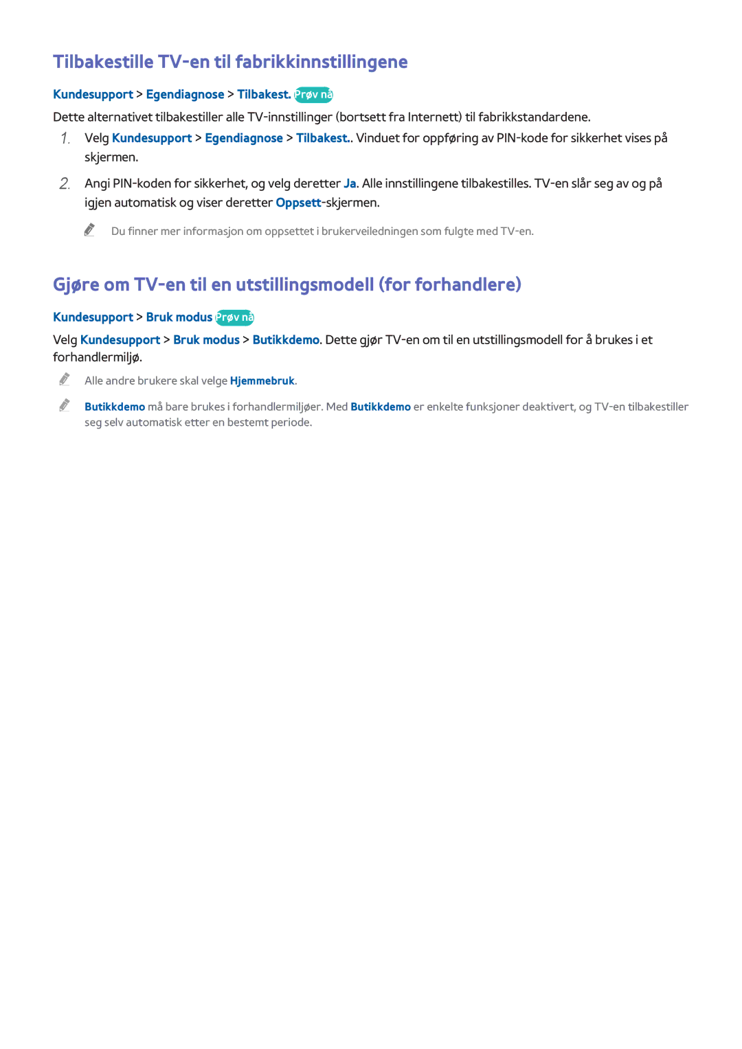 Samsung UE50H6275SUXXE manual Tilbakestille TV-en til fabrikkinnstillingene, Kundesupport Egendiagnose Tilbakest. Prøv nå 