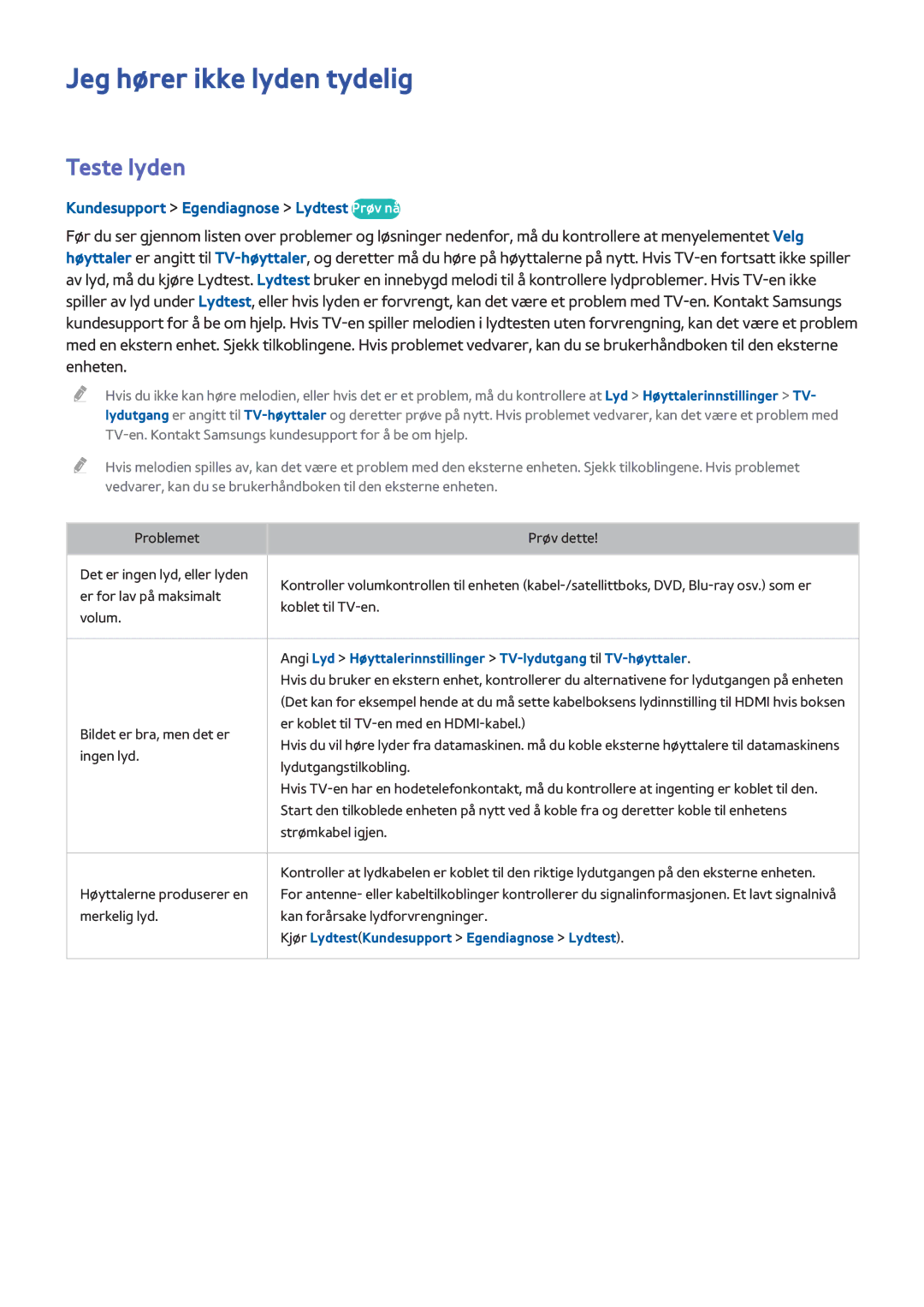 Samsung UE48H5505AKXXE manual Jeg hører ikke lyden tydelig, Teste lyden, Kundesupport Egendiagnose Lydtest Prøv nå 