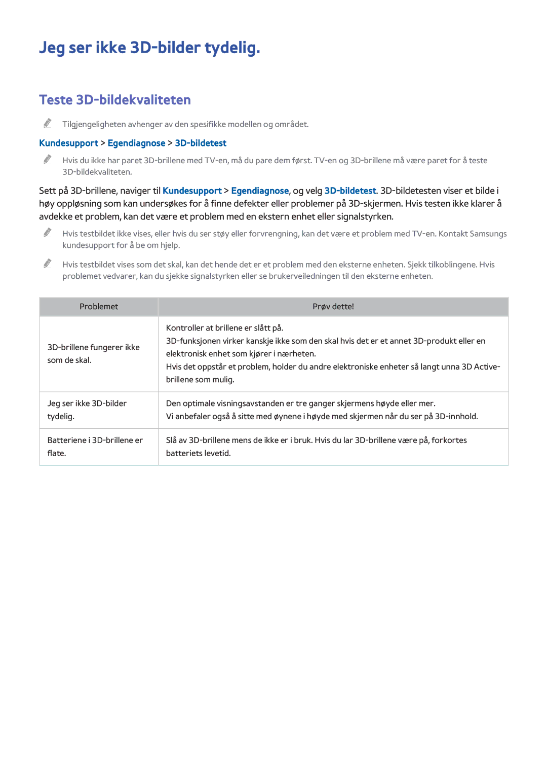 Samsung UE55H6475SUXXE Jeg ser ikke 3D-bilder tydelig, Teste 3D-bildekvaliteten, Kundesupport Egendiagnose 3D-bildetest 