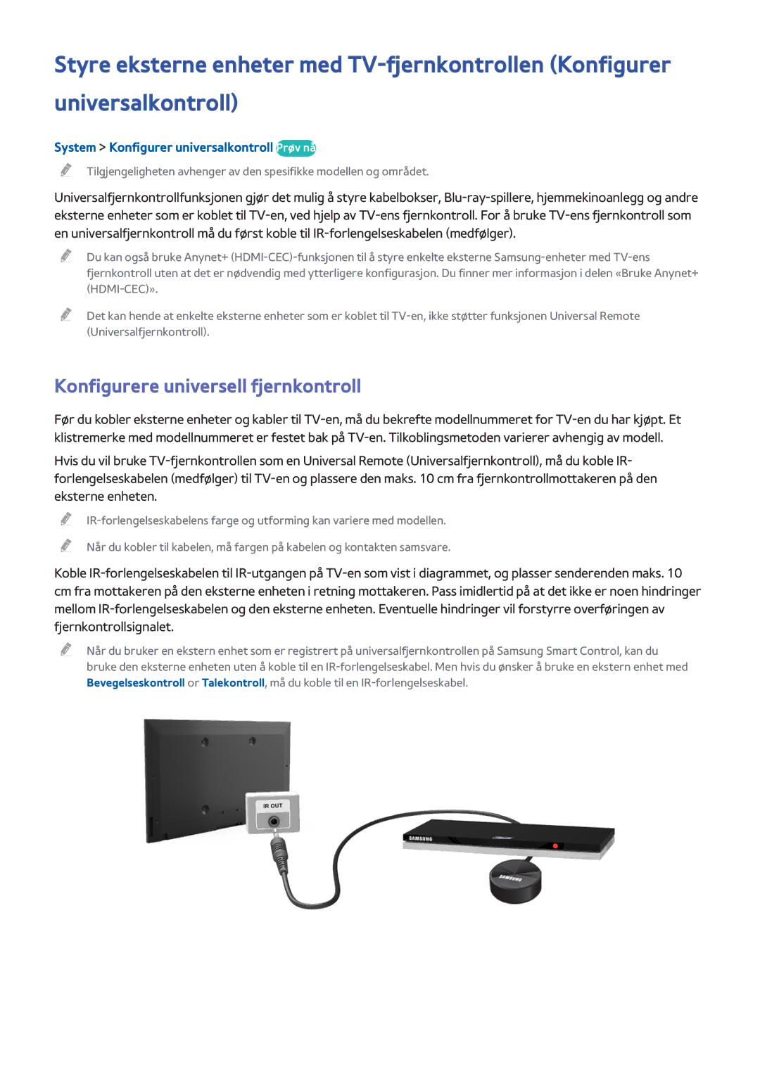 Samsung UE22H5615AKXXE, UE40H6505STXXE Konfigurere universell fjernkontroll, System Konfigurer universalkontroll Prøv nå 