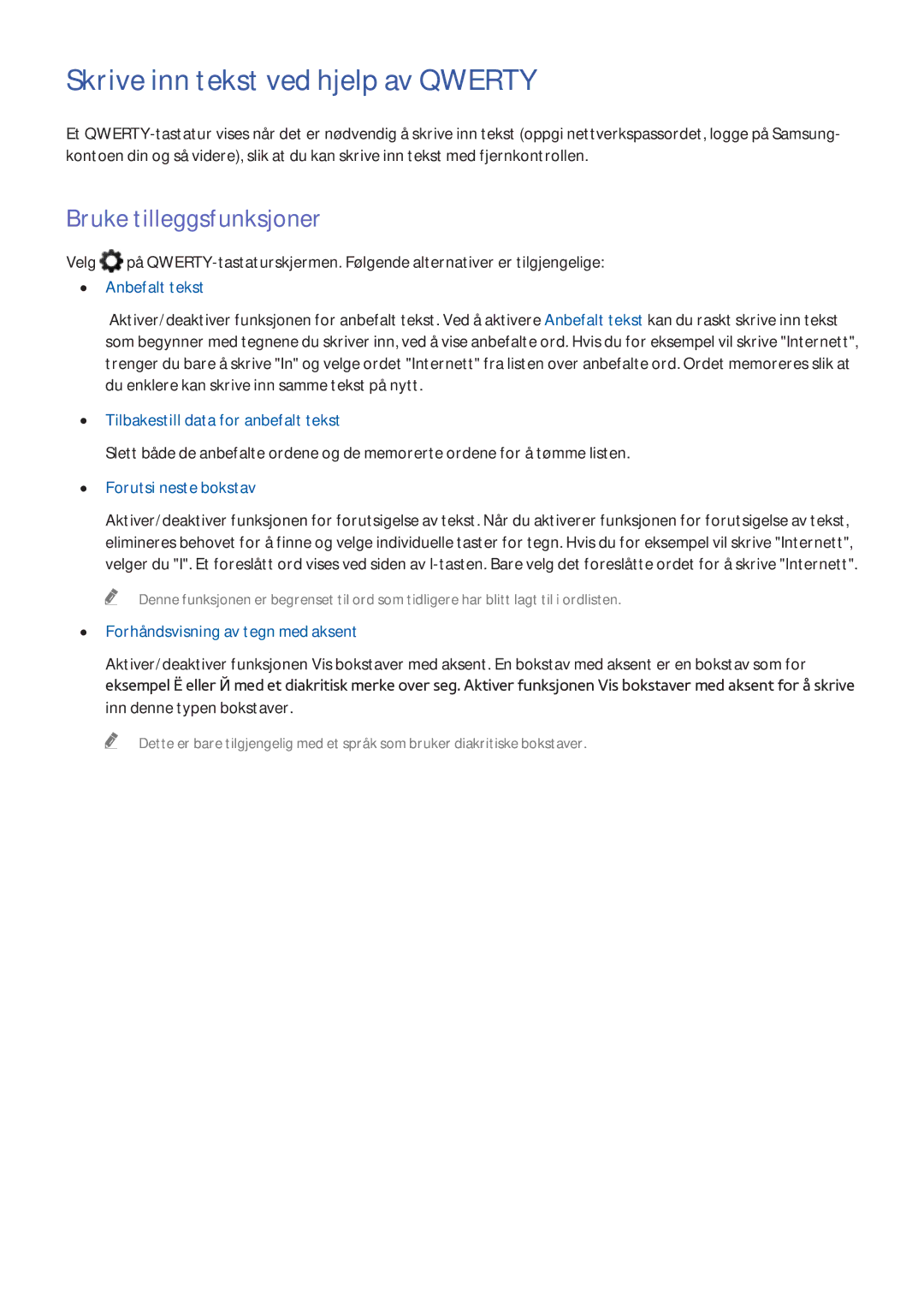 Samsung UE50H6475SUXXE, UE40H6505STXXE, UE32H6275SUXXE manual Skrive inn tekst ved hjelp av Qwerty, Bruke tilleggsfunksjoner 