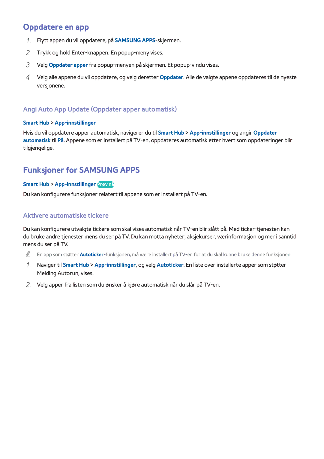Samsung UE22H5605AKXXE manual Oppdatere en app, Funksjoner for Samsung Apps, Angi Auto App Update Oppdater apper automatisk 