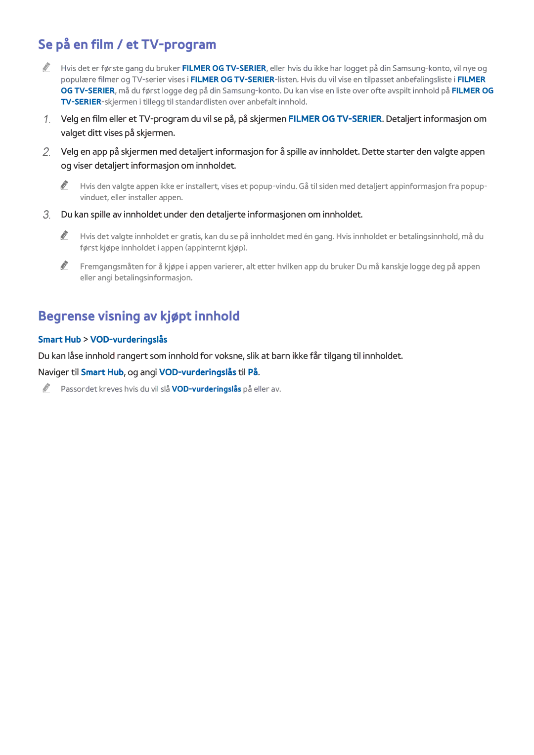 Samsung UE40H6705STXXE manual Se på en film / et TV-program, Begrense visning av kjøpt innhold, Smart Hub VOD-vurderingslås 