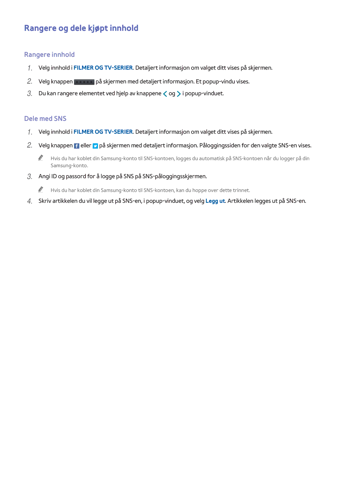 Samsung UE65H6475SUXXE, UE40H6505STXXE, UE32H6275SUXXE manual Rangere og dele kjøpt innhold, Rangere innhold, Dele med SNS 