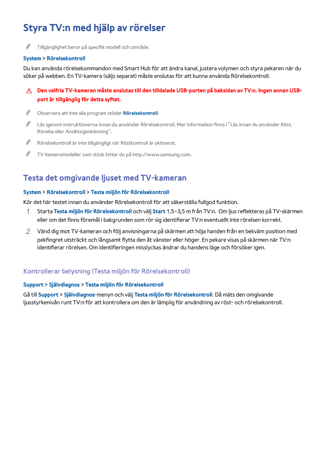 Samsung UE55H6275SUXXE Styra TVn med hjälp av rörelser, Testa det omgivande ljuset med TV-kameran, System Rörelsekontroll 