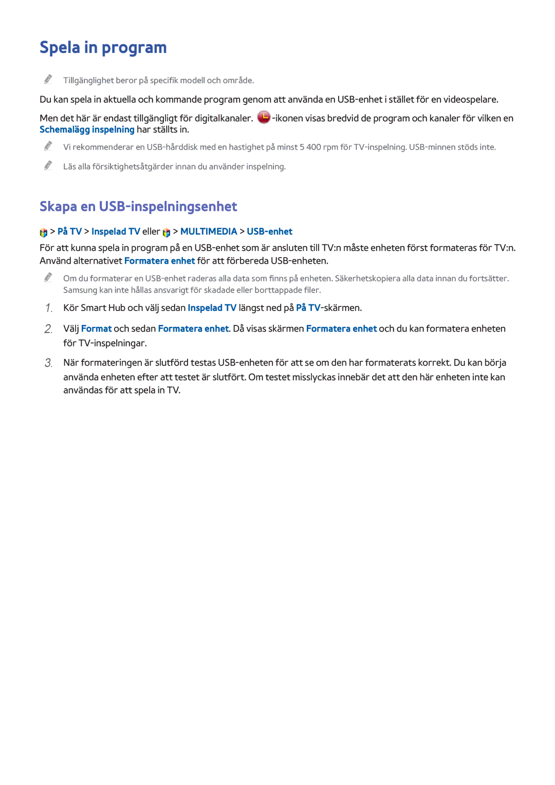 Samsung UE55H6705STXXE manual Spela in program, Skapa en USB-inspelningsenhet, På TV Inspelad TV eller Multimedia USB-enhet 