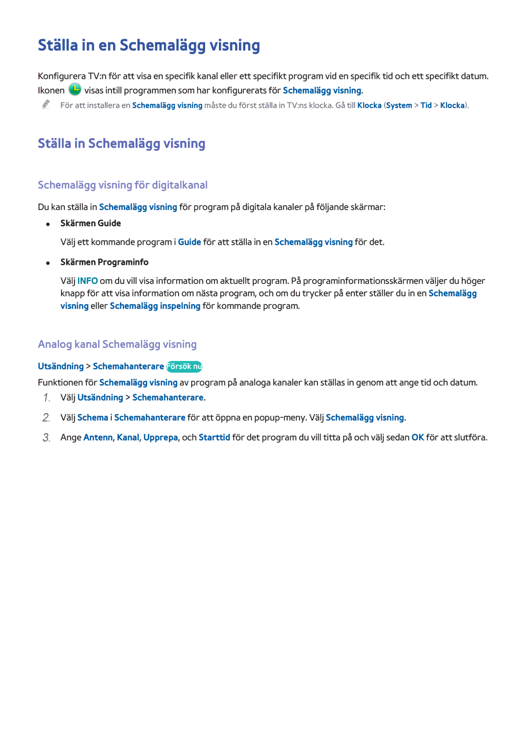 Samsung UE50H6475SUXXE Ställa in en Schemalägg visning, Ställa in Schemalägg visning, Schemalägg visning för digitalkanal 