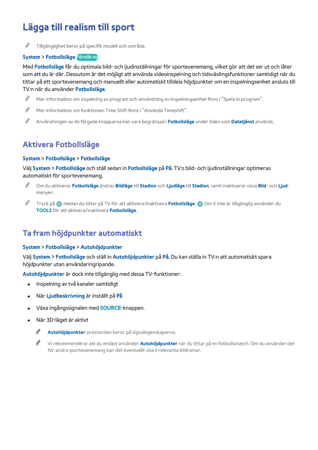 Samsung UE32H5505AKXXE manual Lägga till realism till sport, Aktivera Fotbollsläge, Ta fram höjdpunkter automatiskt 