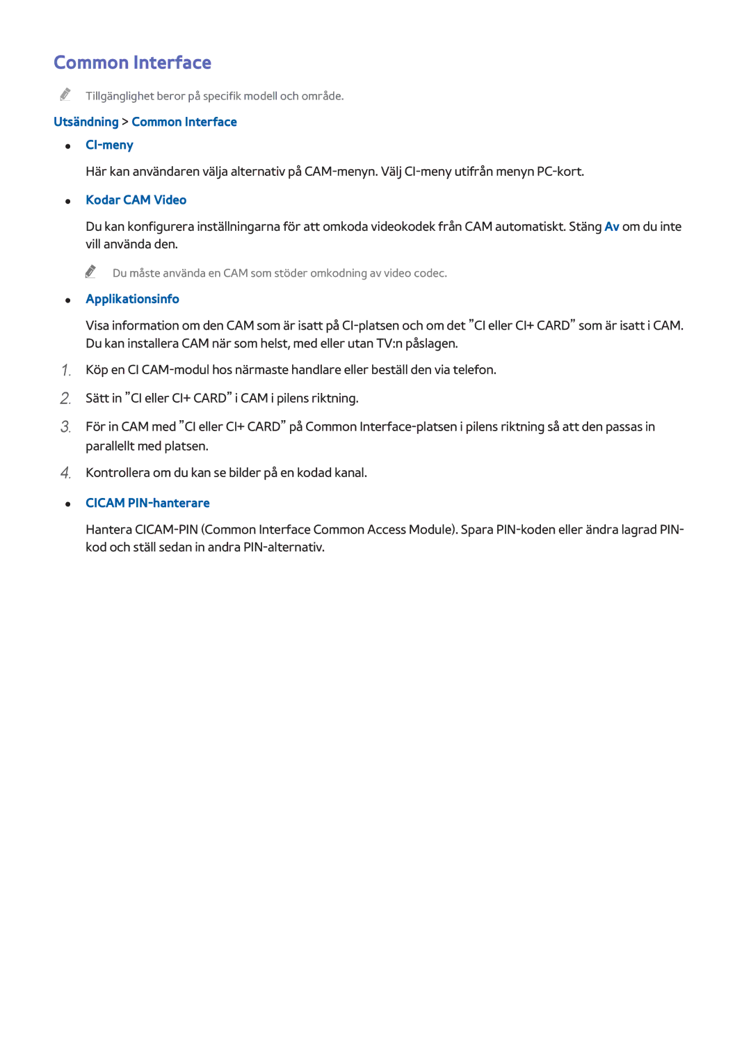 Samsung UE48H6675STXXE Utsändning Common Interface CI-meny, Kodar CAM Video, Applikationsinfo, Cicam PIN-hanterare 