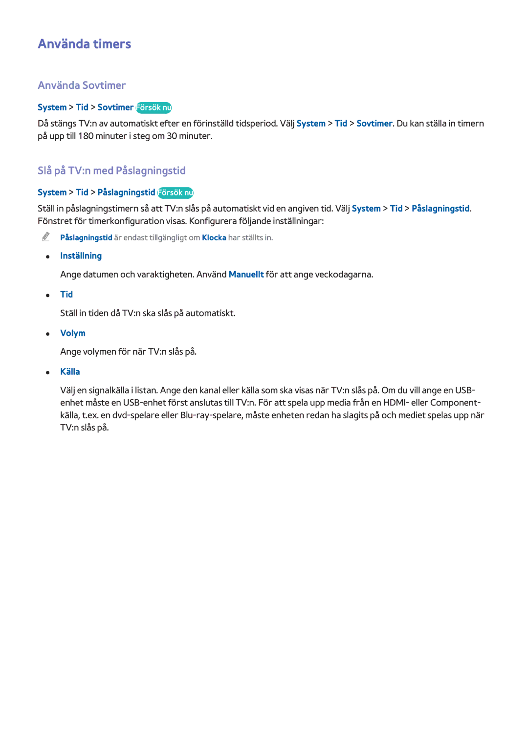 Samsung UE50H5505AKXXE, UE40H6505STXXE, UE32H6275SUXXE manual Använda timers, Använda Sovtimer, Slå på TVn med Påslagningstid 